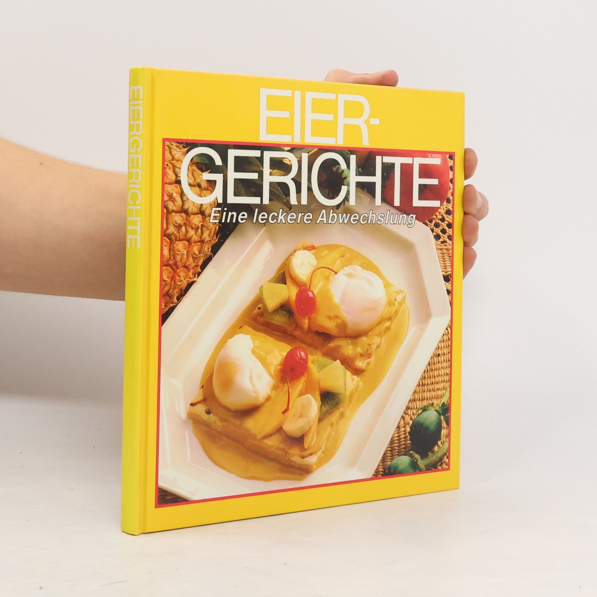 Autorenkollektiv Eier Rezepte