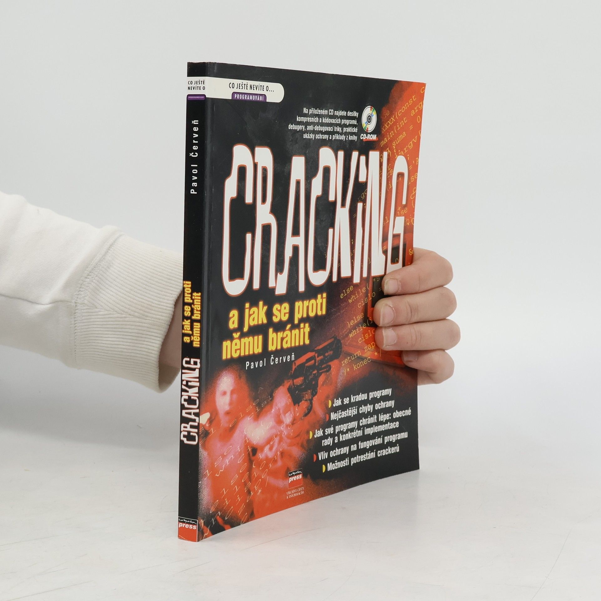Pavol Červeň Cracking a jak se proti němu bránit