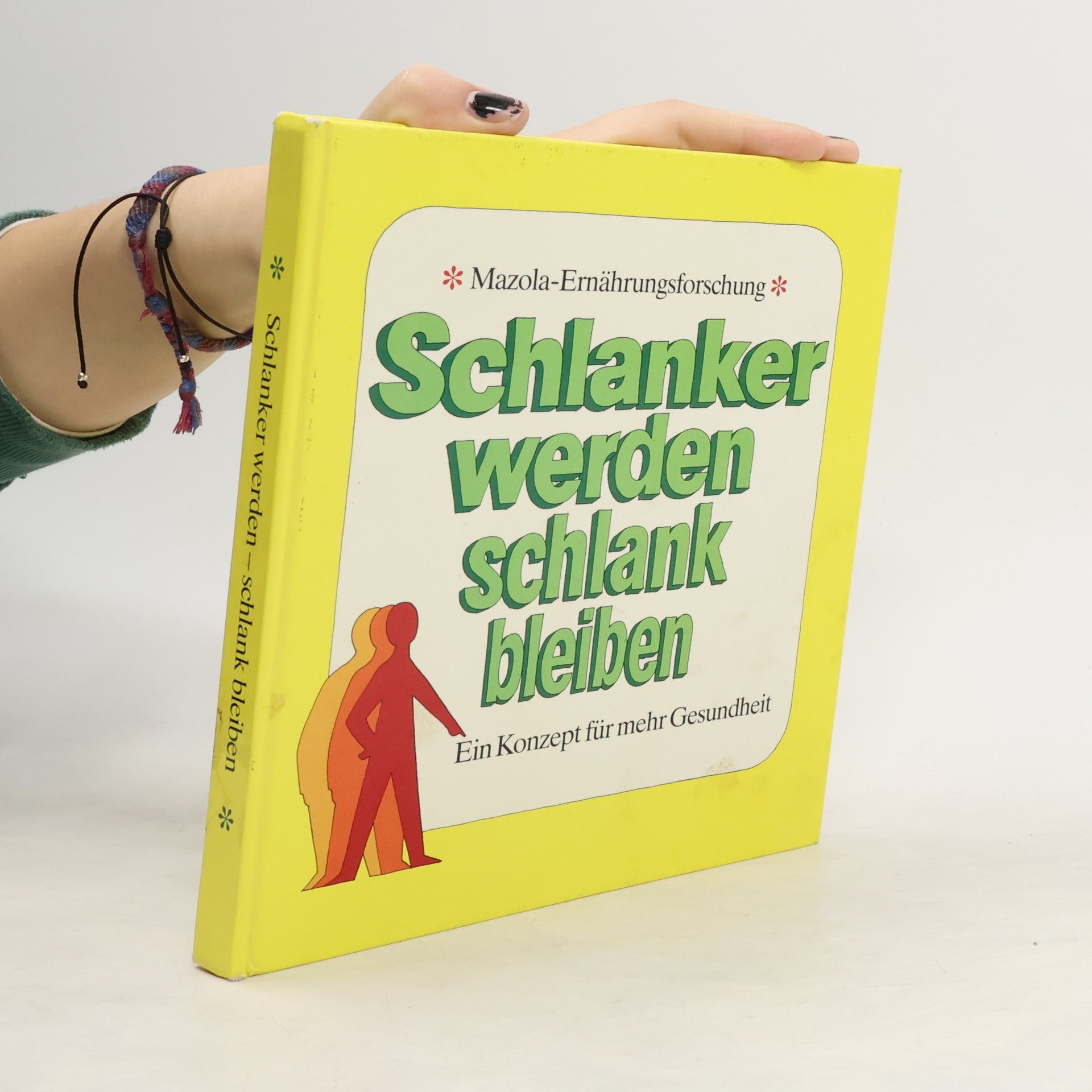 Collectif d'auteurs Schlanker werden schlank bleiben