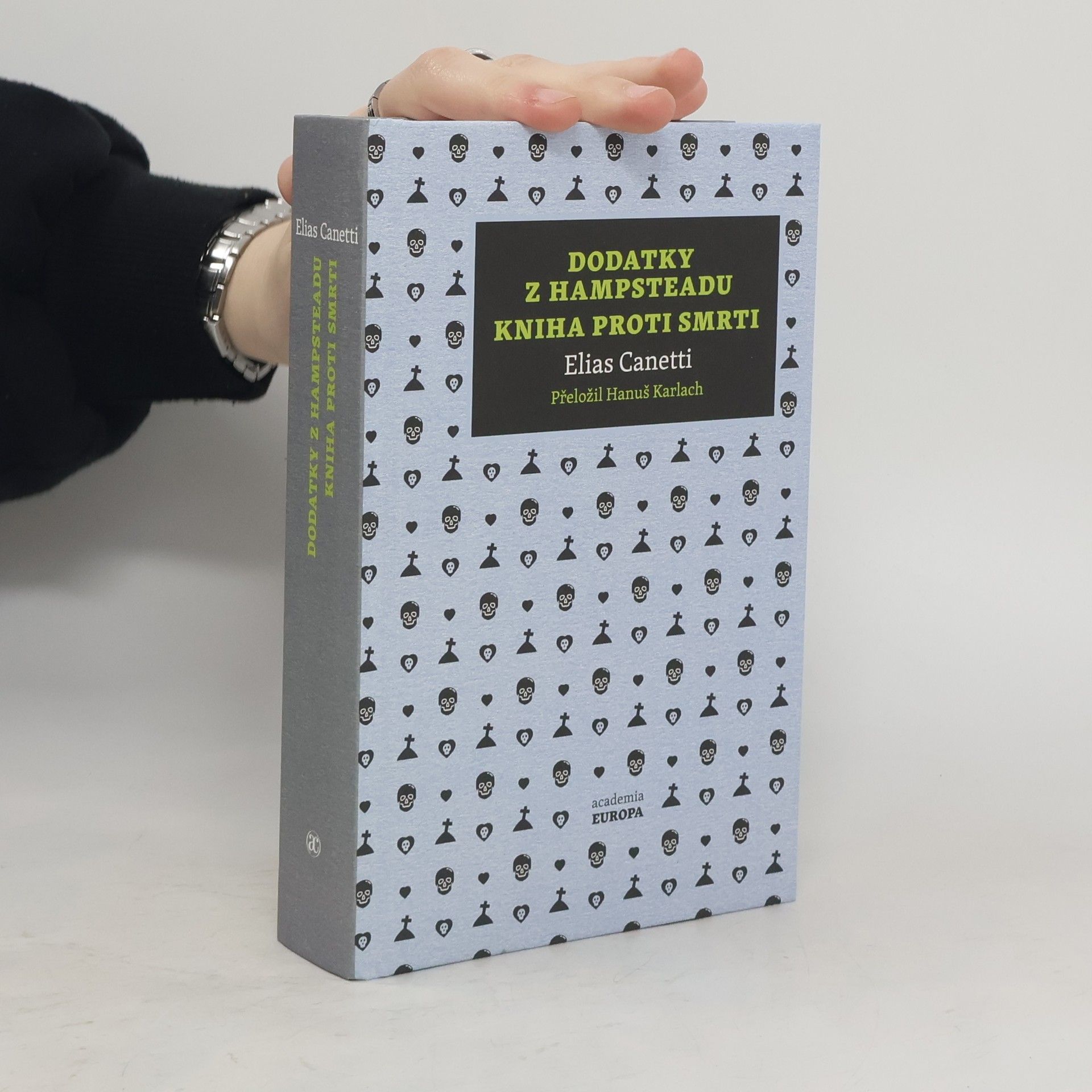 Elias Canetti Dodatky z Hampsteadu. Kniha proti smrti