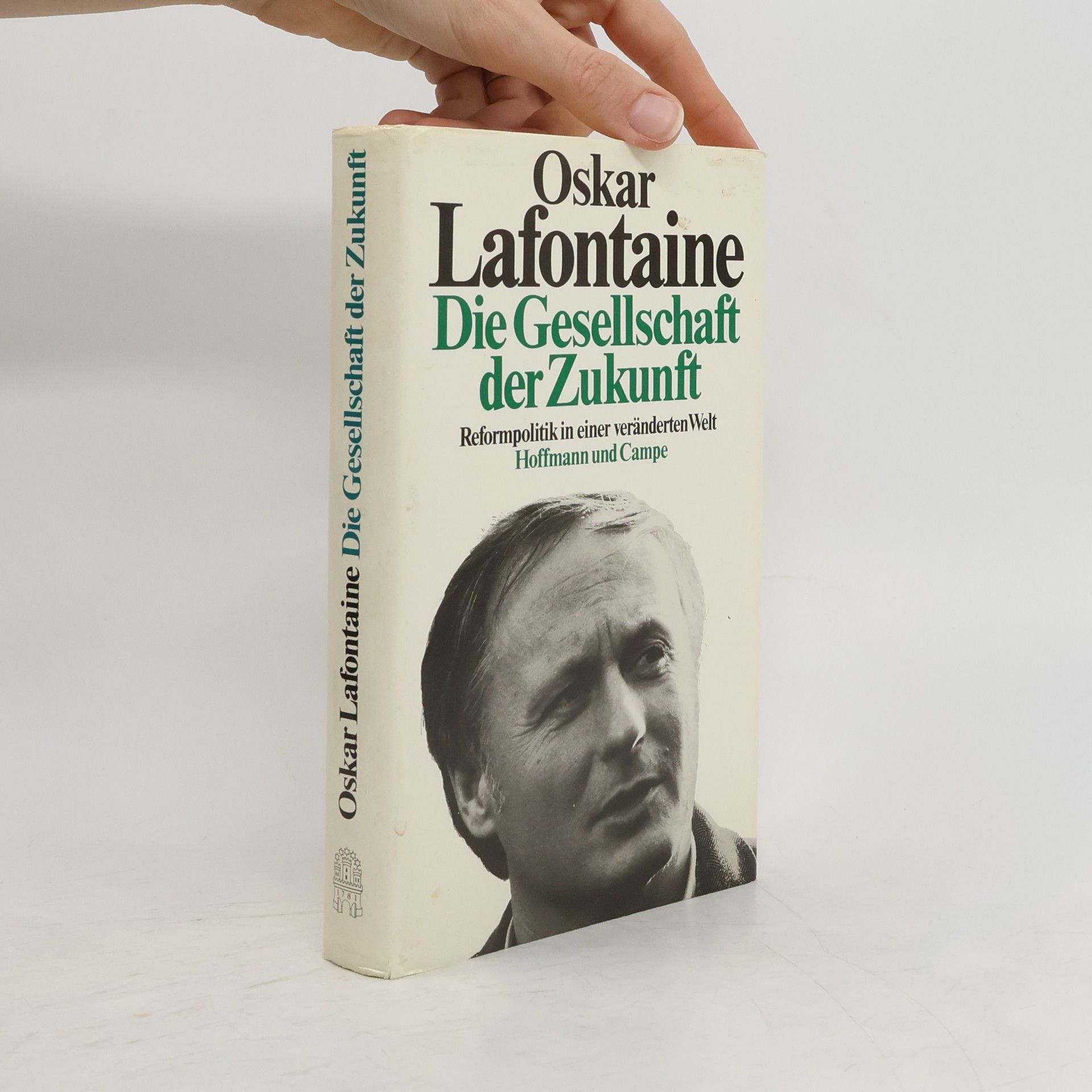 Oskar Lafontaine Die Gesellschaft der Zukunft