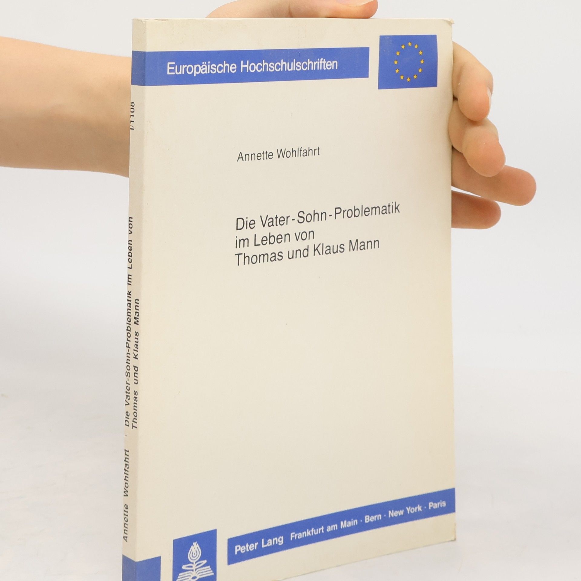 Annette Wohlfahrt Die Vater-Sohn-Problematik im Leben von Thomas und Klaus Mann