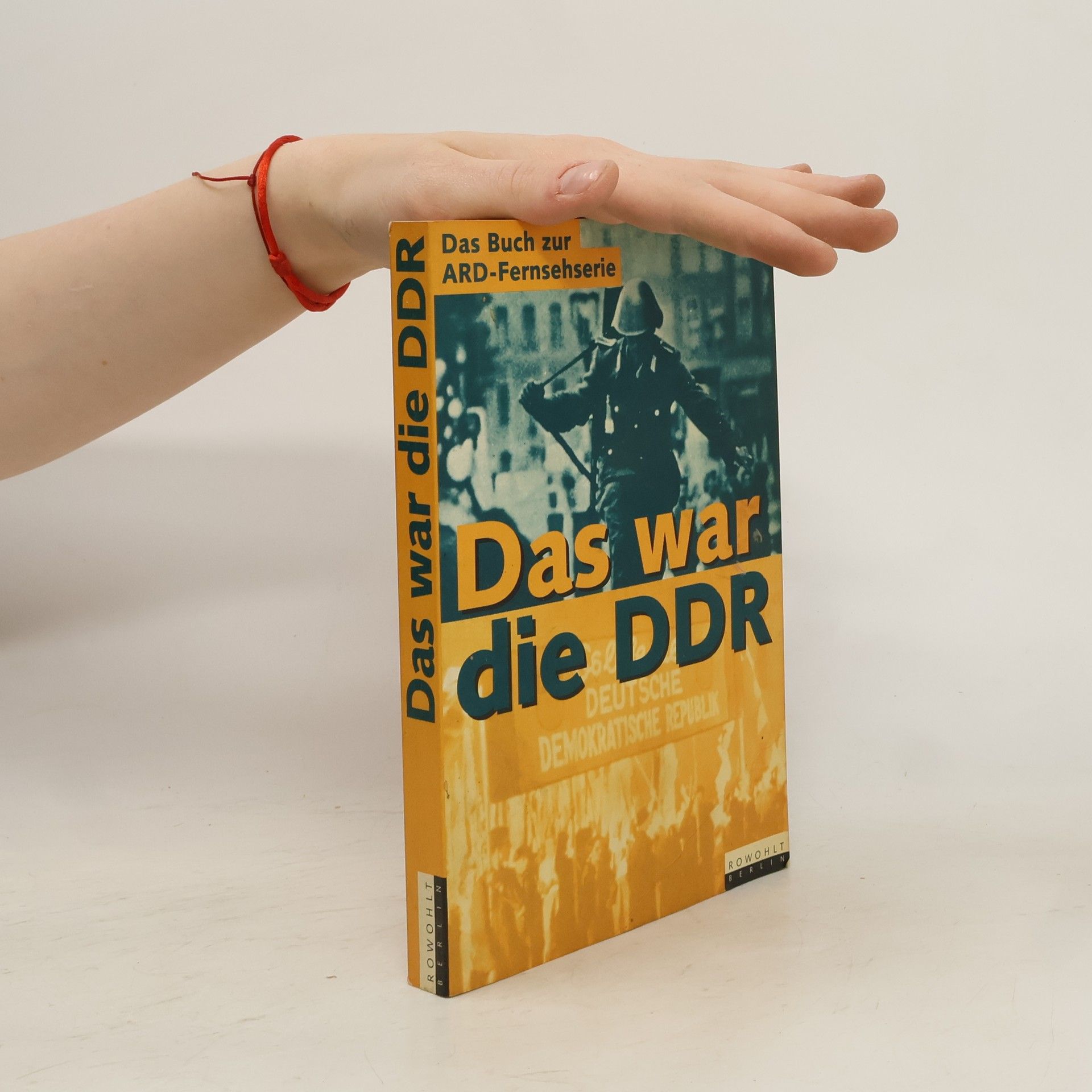 Wolfgang Kenntemich Das war die DDR