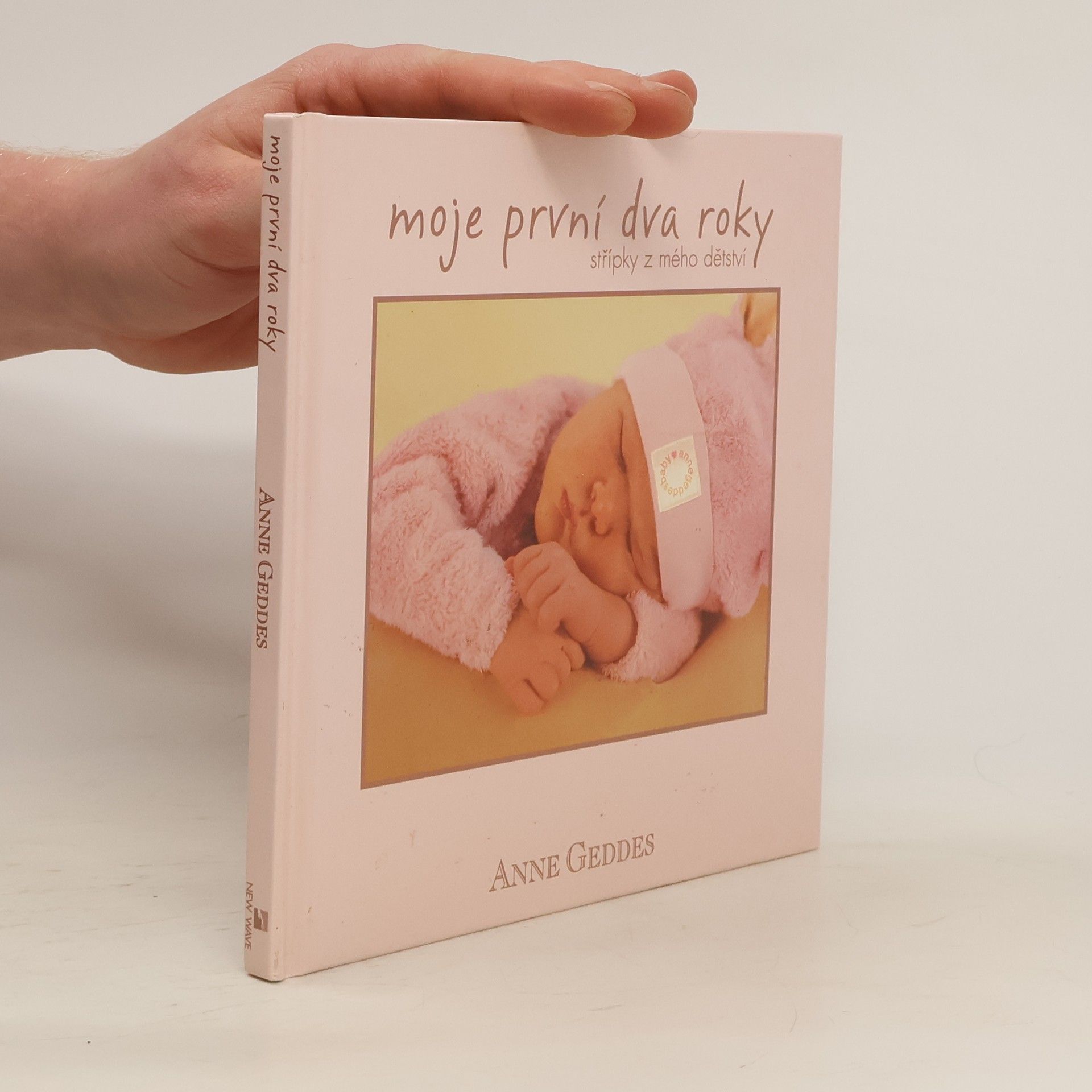 Anne Geddes Moje první dva roky