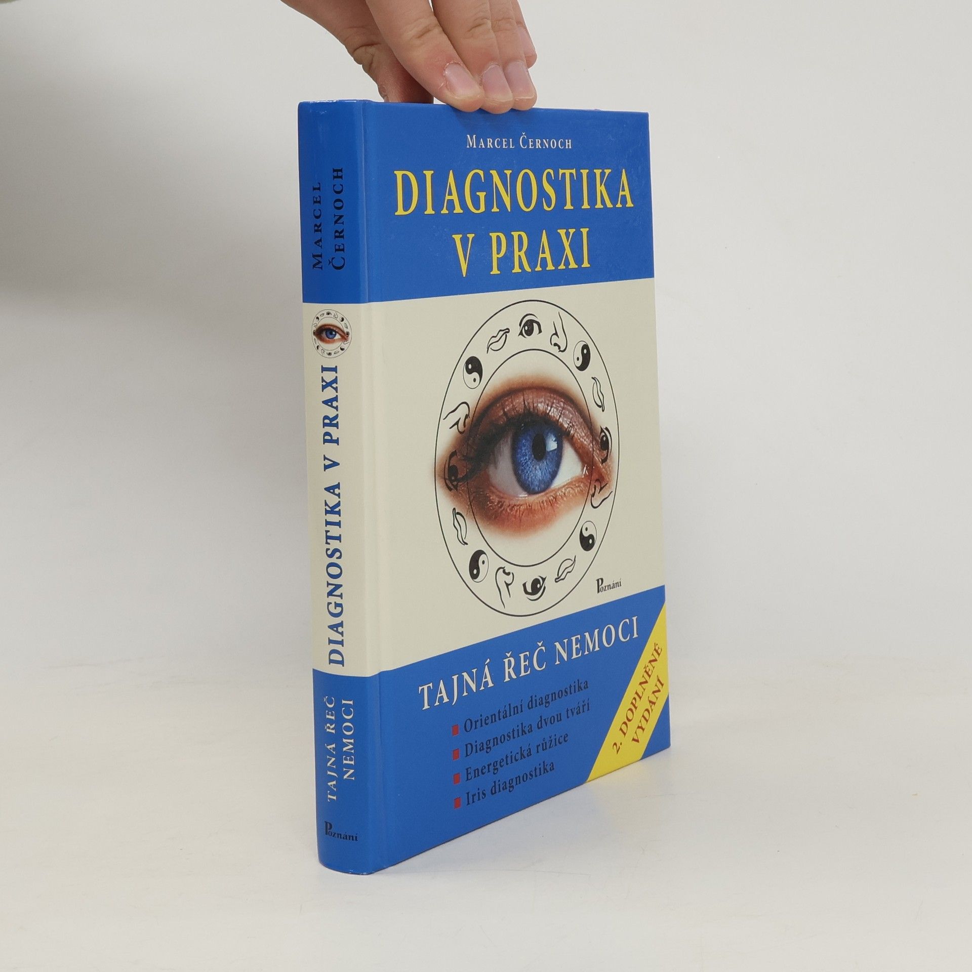 Marcel Černoch Diagnostika v praxi - Tajná řeč nemoci