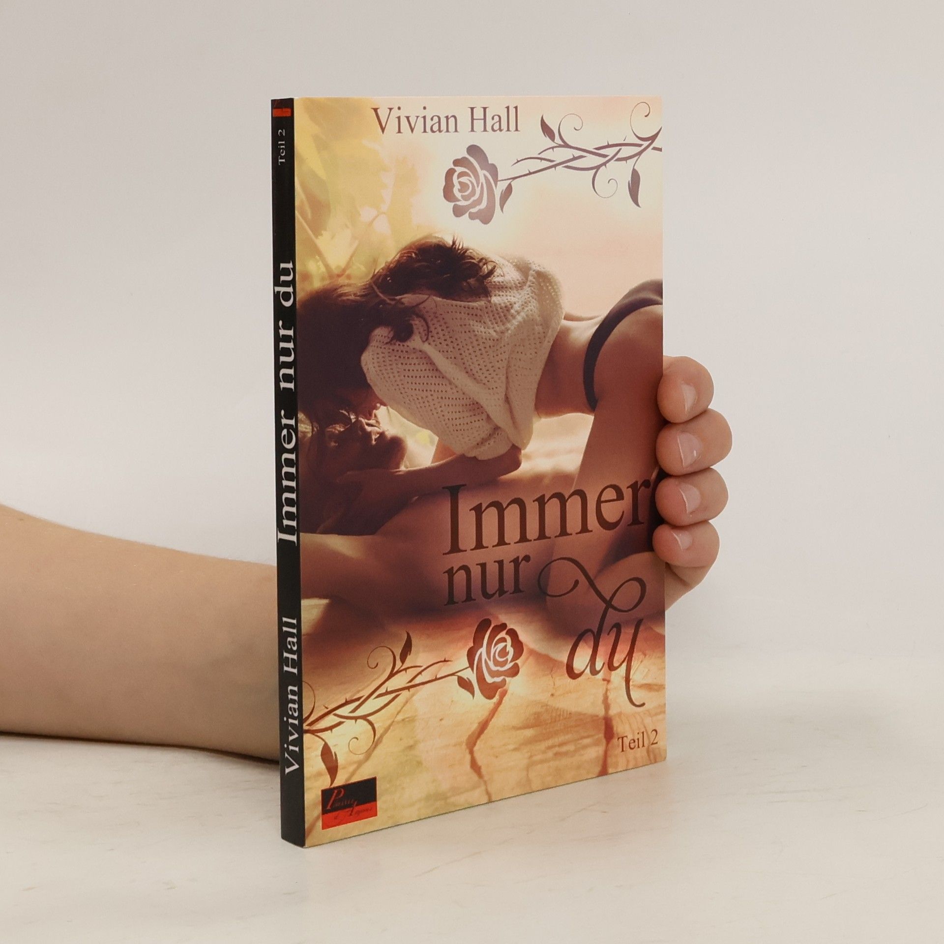 Vivian Hall Immer nur du - Teil 2