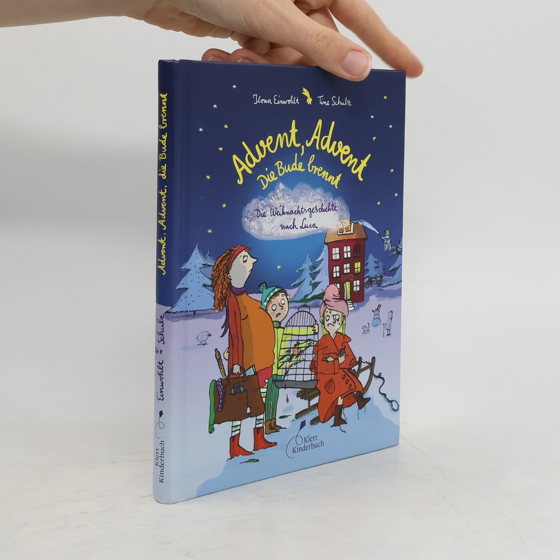 Ilona Einwohlt Advent, Advent, die Bude brennt