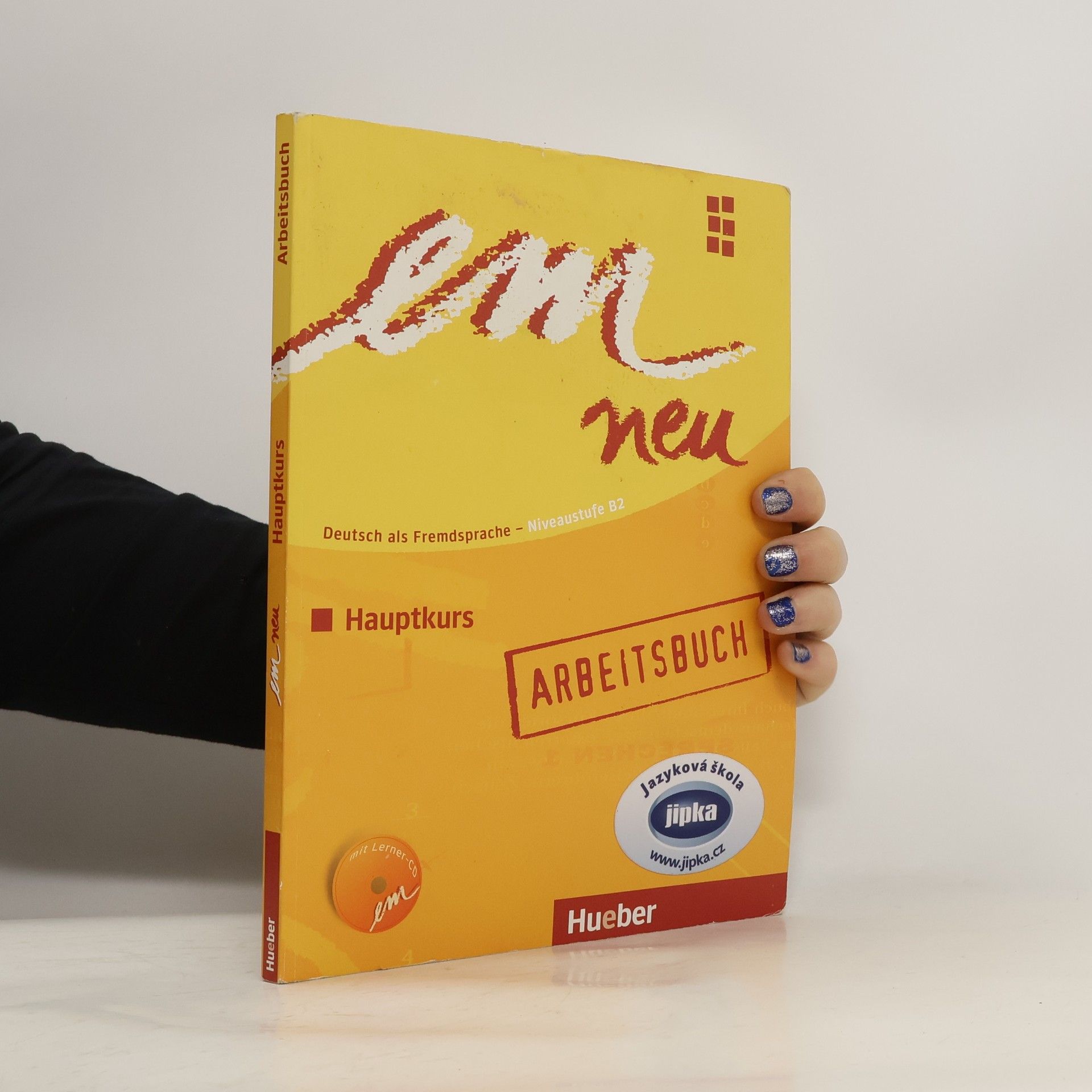 Susanne Schwalb Em neu Hauptkurs : Deutsch als Fremdsprache. Niveaustufe B2, Ausgabe 2008 [Arbeitsbuch]