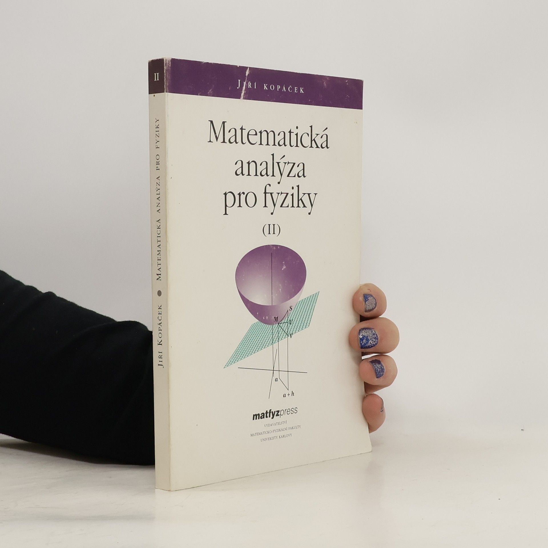 Jiří Kopáček Matematická analýza pro fyziky II