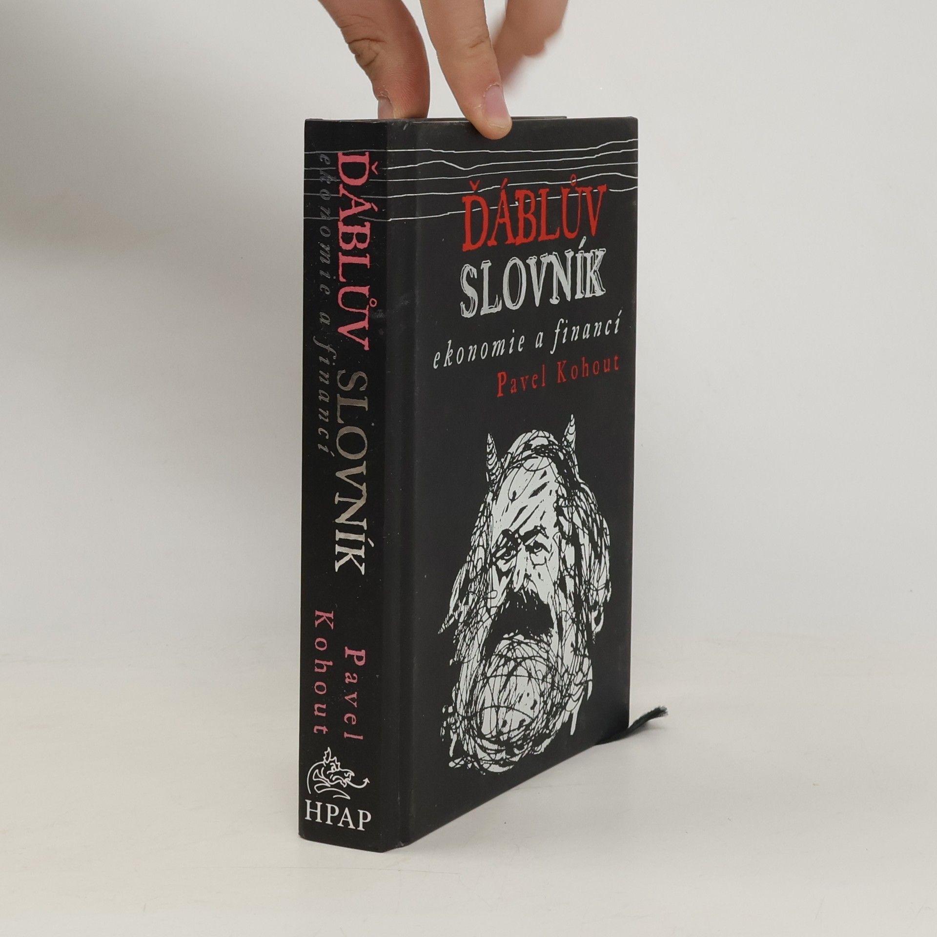 Pavel Kohout Ďáblův slovník ekonomie a financí