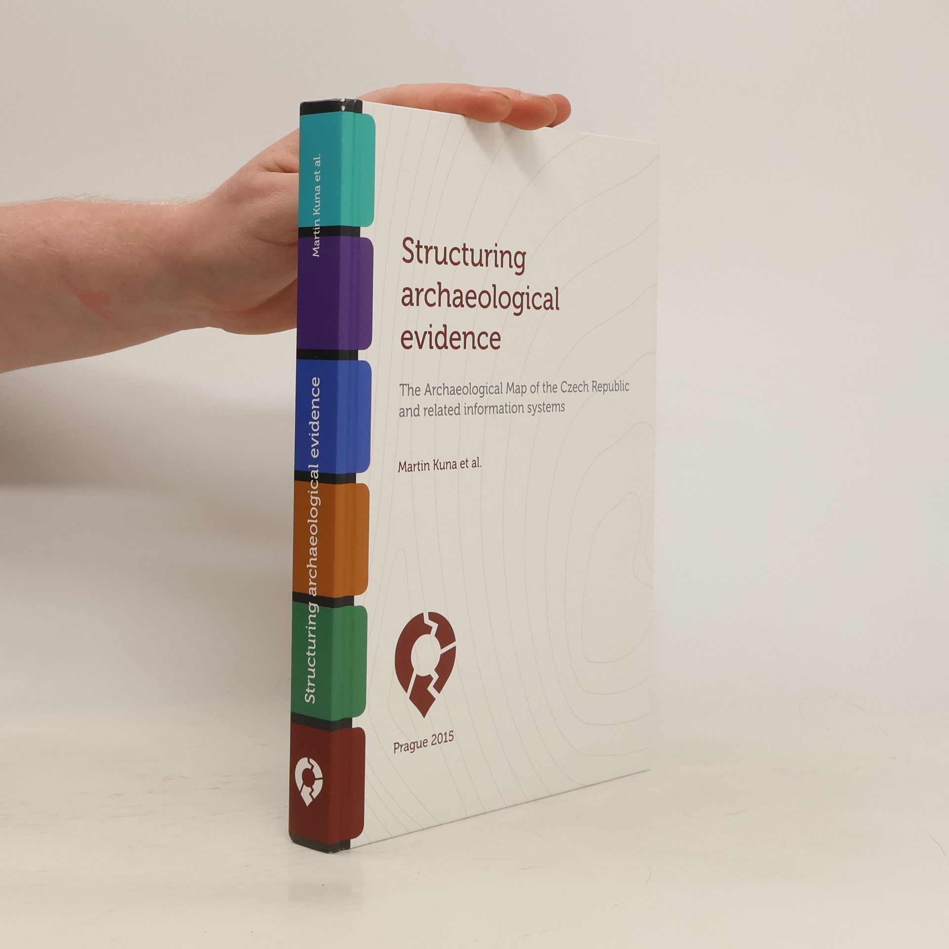 Martin Kuna Structuring Archaeological Evidence