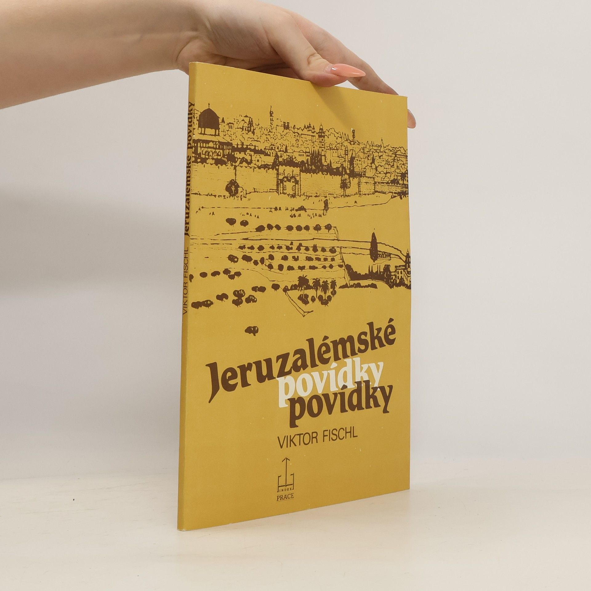 Viktor Fischl Jeruzalémské povídky