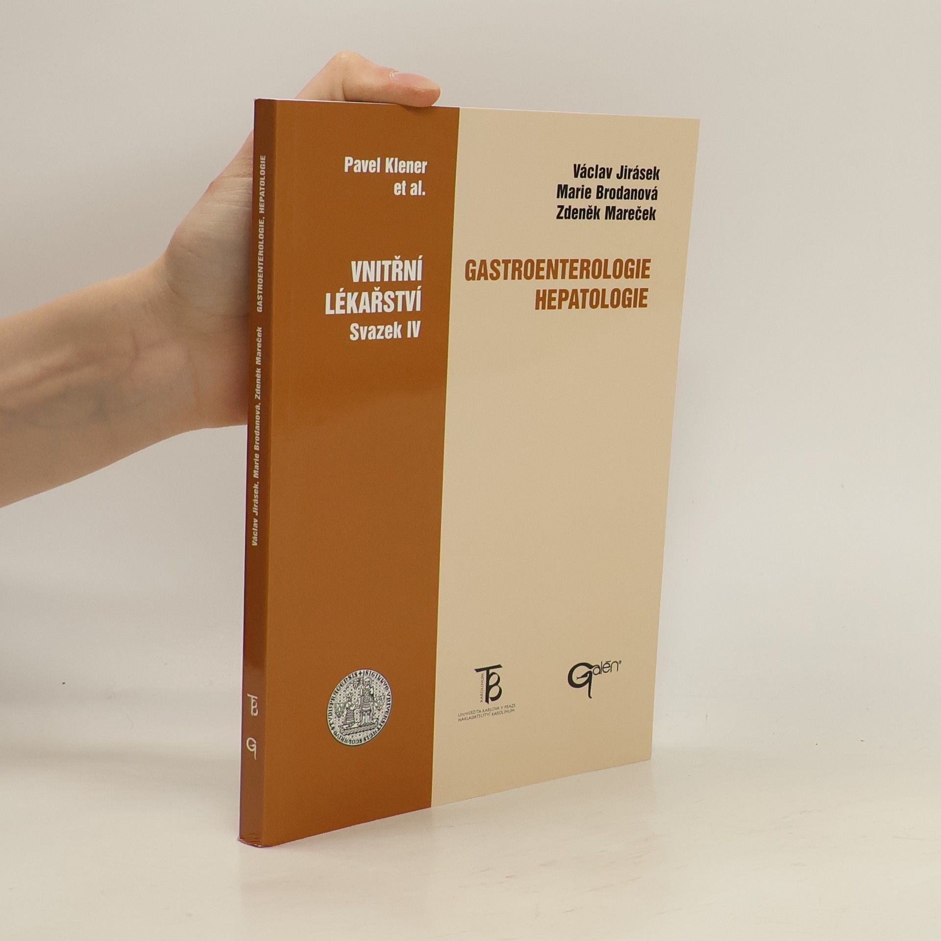 Zdeněk Mareček Vnitřní lékařství. Sv. 4 gastroenterologie, hepatologie