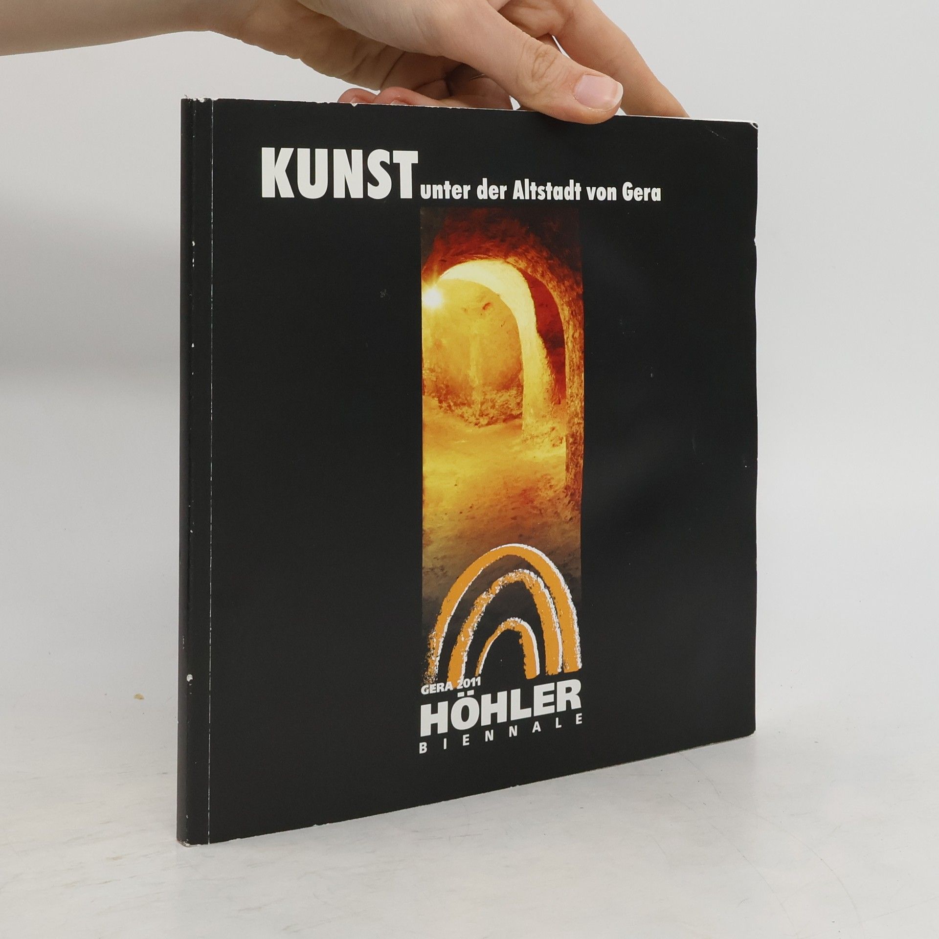 Various authors Kunst unter der Altstadt von Gera