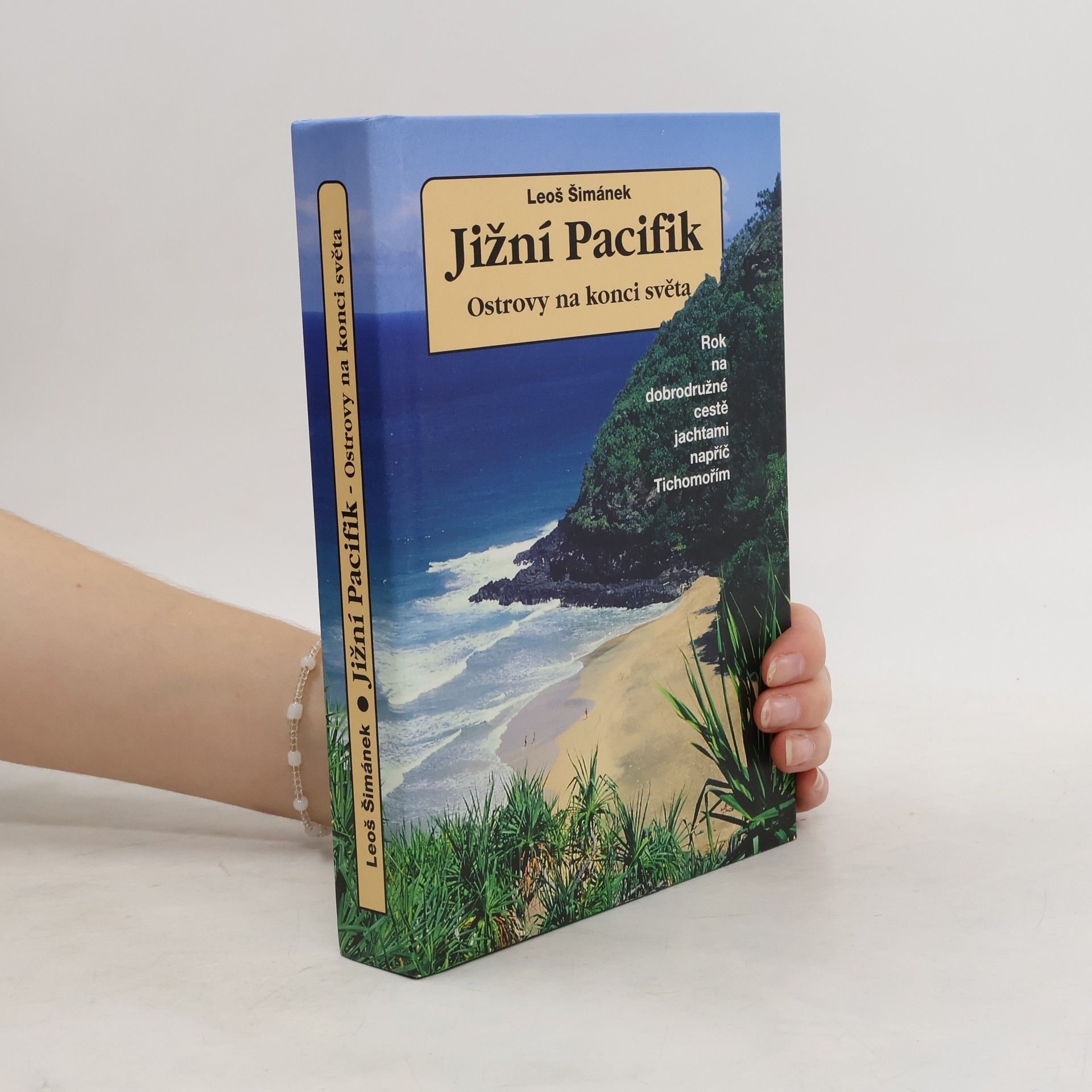 Jižní Pacifik - ostrovy na konci světa: Rok na dobrodružné cestě jachtami napříč Tichomořím