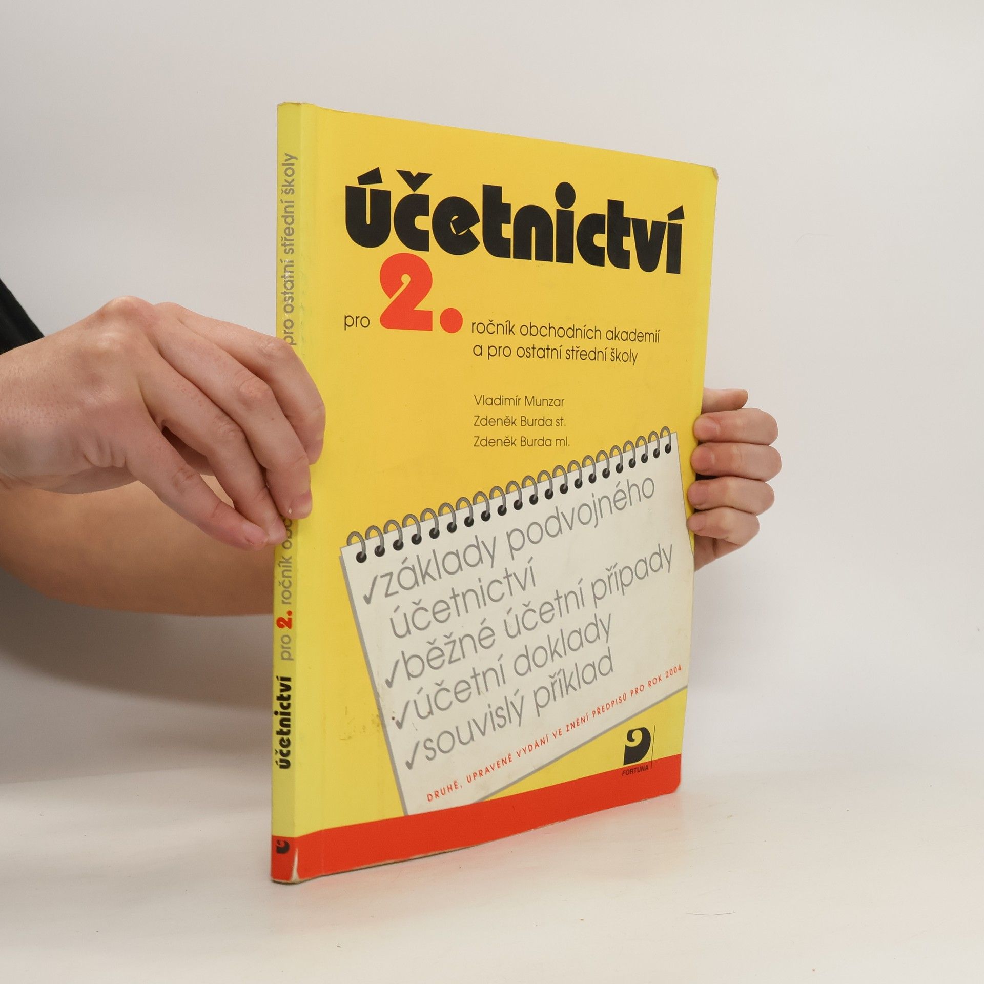 Vladimír Munzar Účetnictví pro 2. ročník obchodních akademií a pro ostatní střední školy
