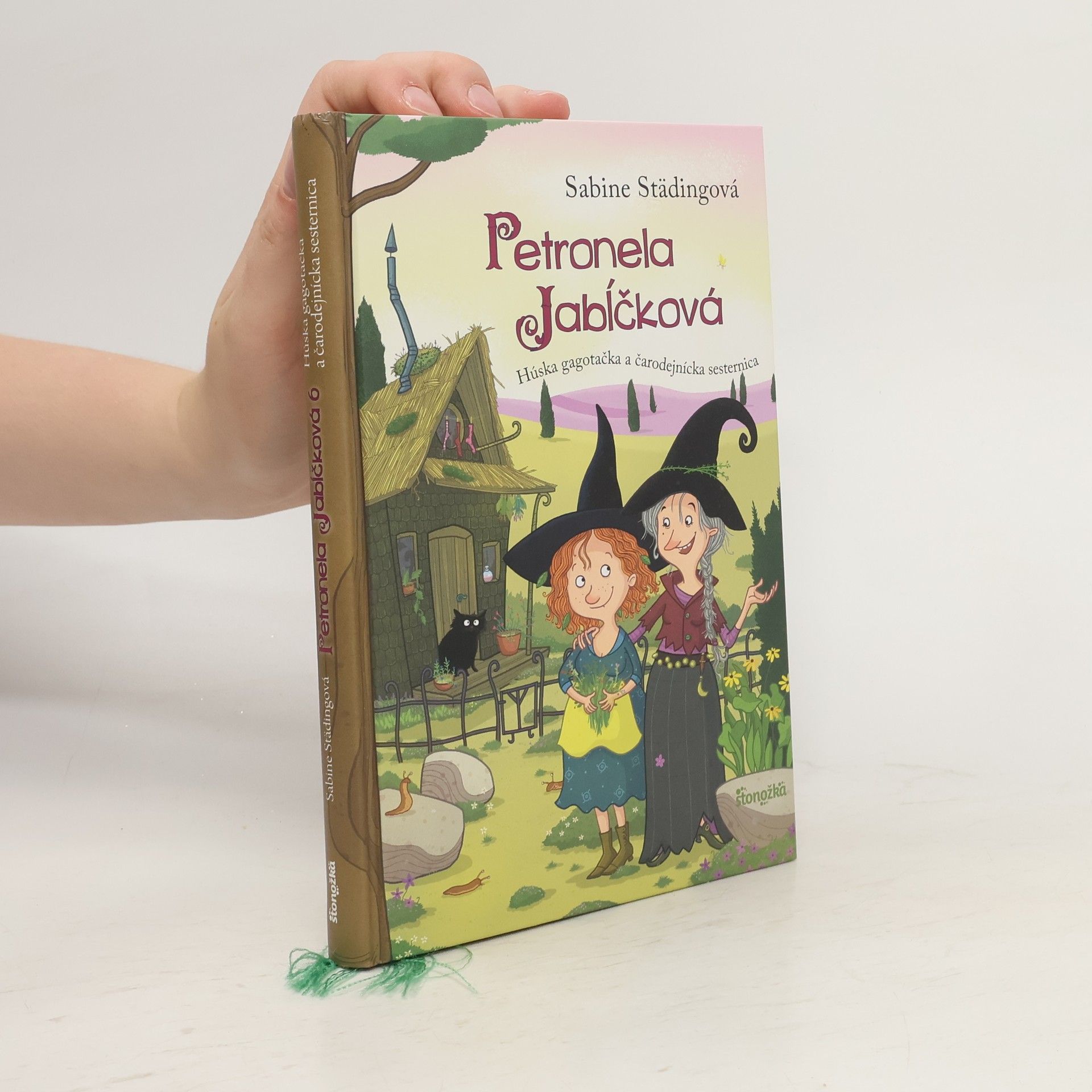Sabine Städing Petronela Jabľčková - húska gagotačka a čarodejnícka sesternica