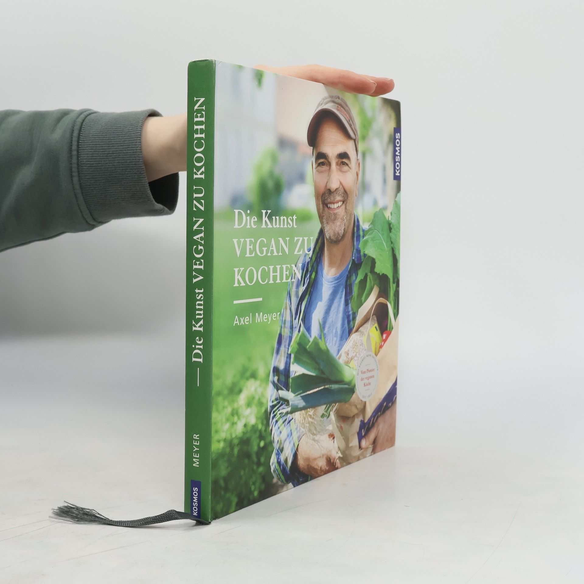 Axel S. Meyer Die Kunst vegan zu kochen