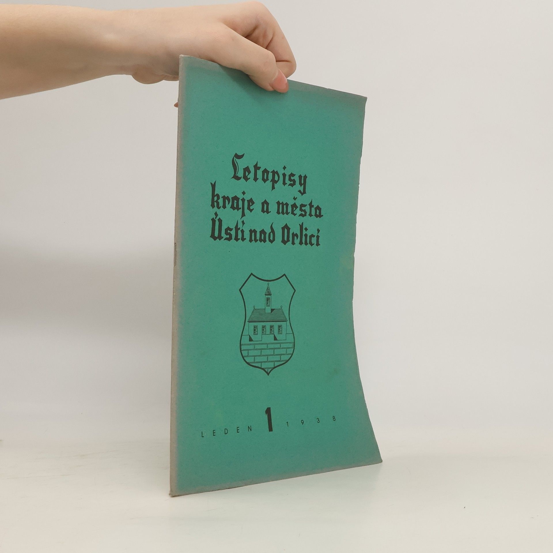 Kolektív autorov Letopisy kraje a města Ústí nad Orlicí 1/1938