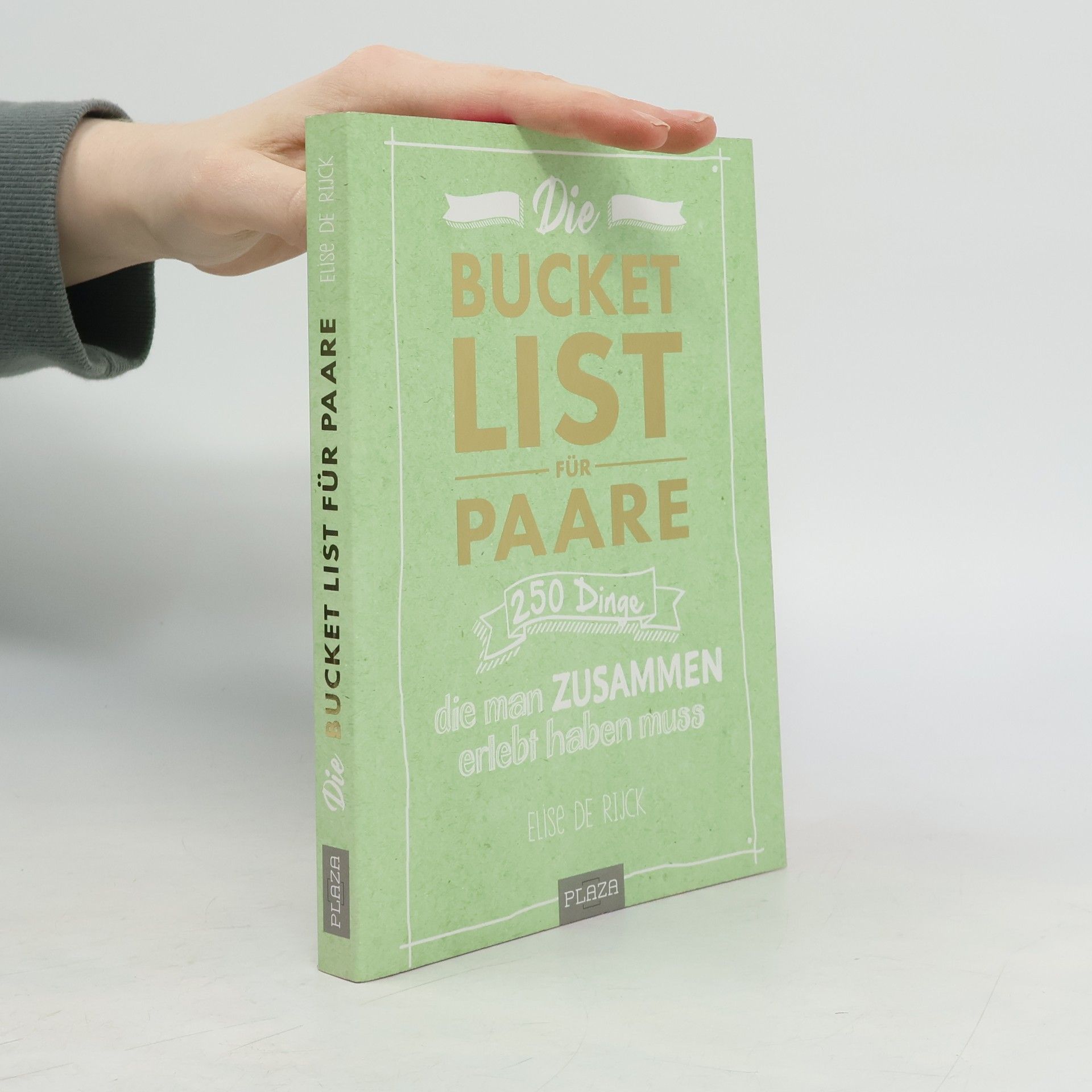 Elise de Rijck Die Bucket List für Paare