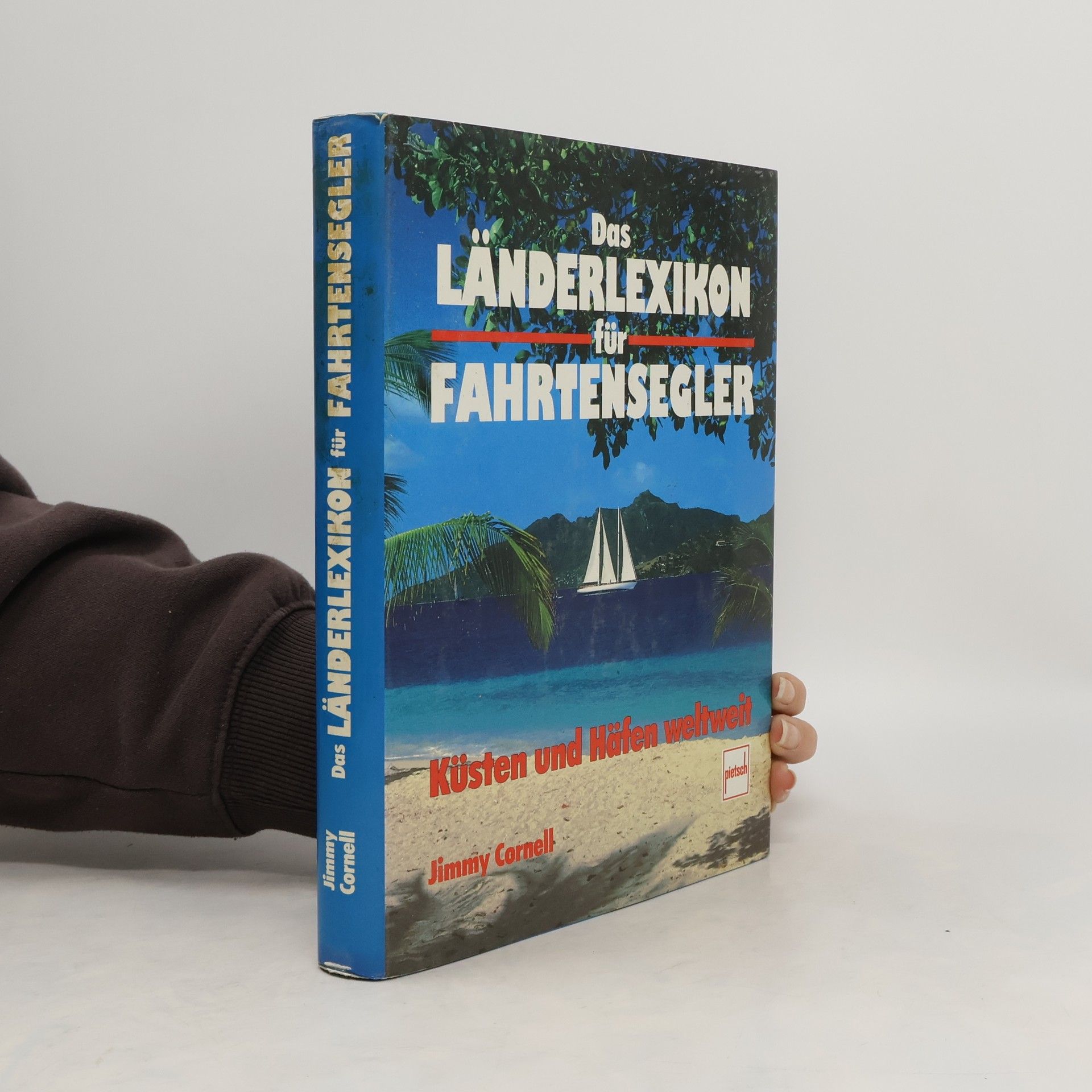 Jimmy Cornell Das Länderlexikon für Fahrtensegler