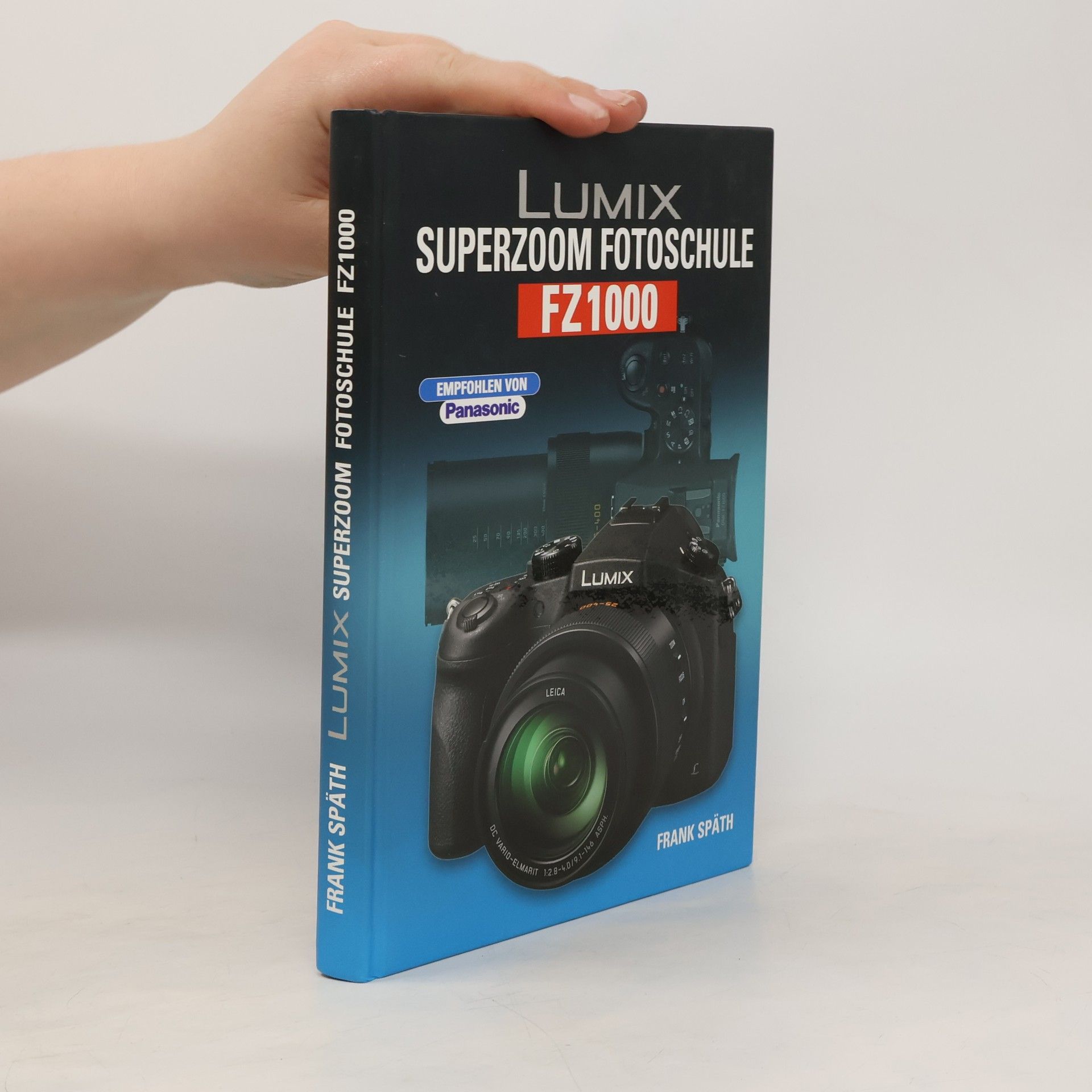Frank Späth Lumix-Superzoom-Fotoschule