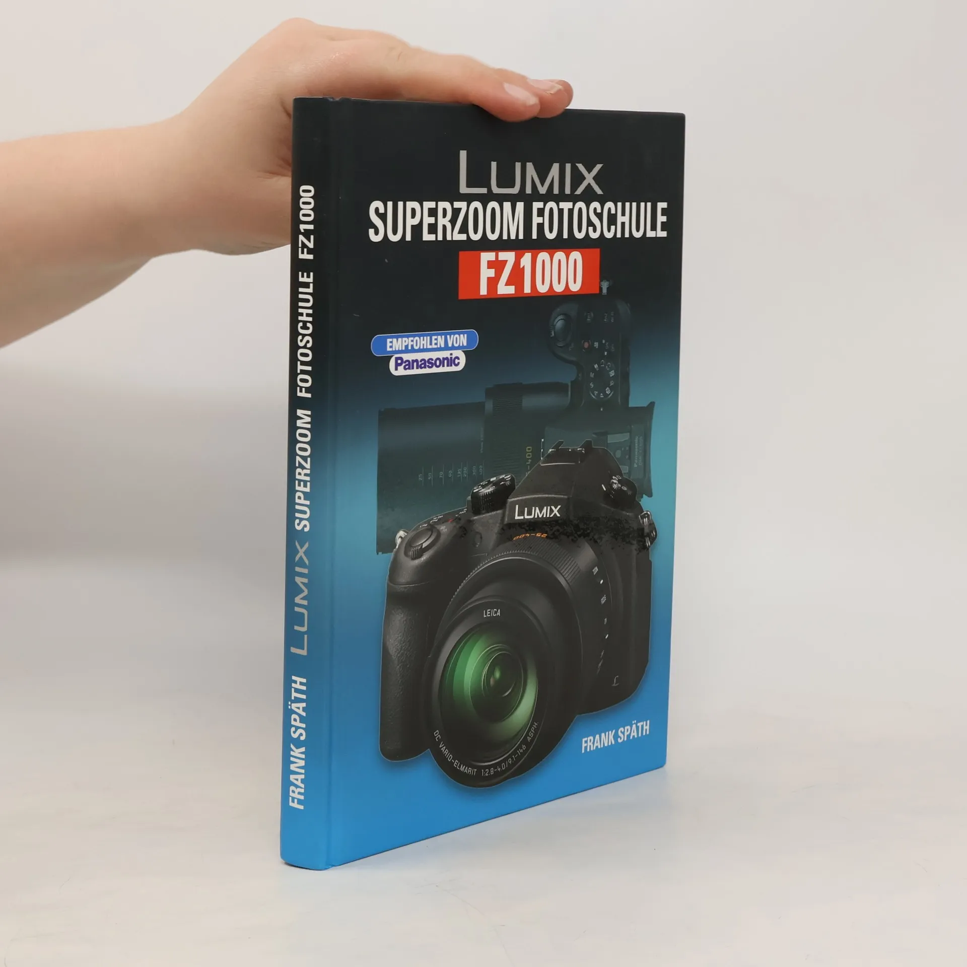 Lumix-Superzoom-Fotoschule | Book | Hardcover | Frank Späth | DE