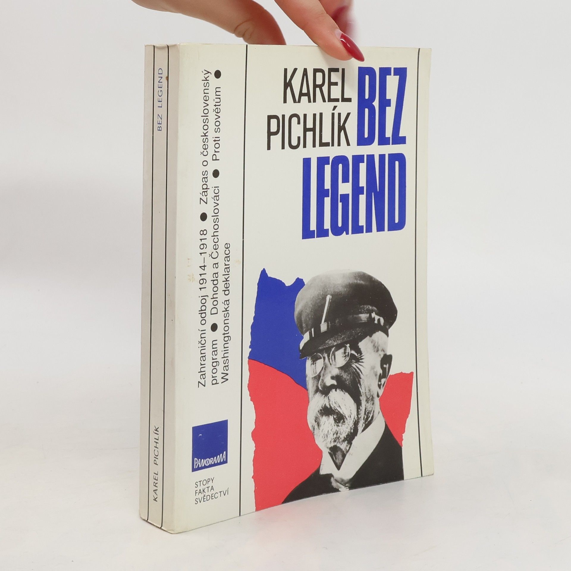 Karel Pichlík Bez legend. Zápas o československý program