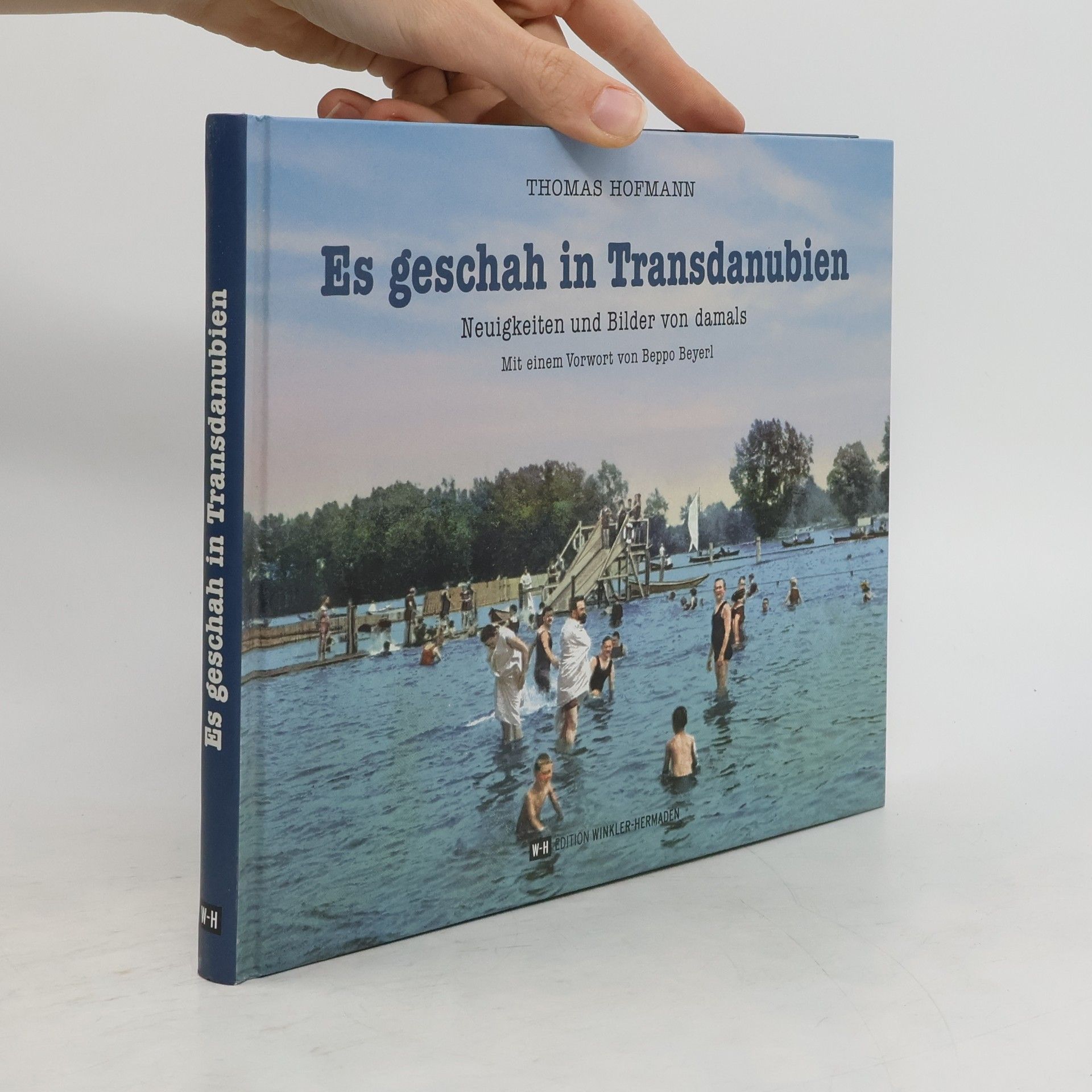 Thomas Hofmann Es geschah in Transdanubien