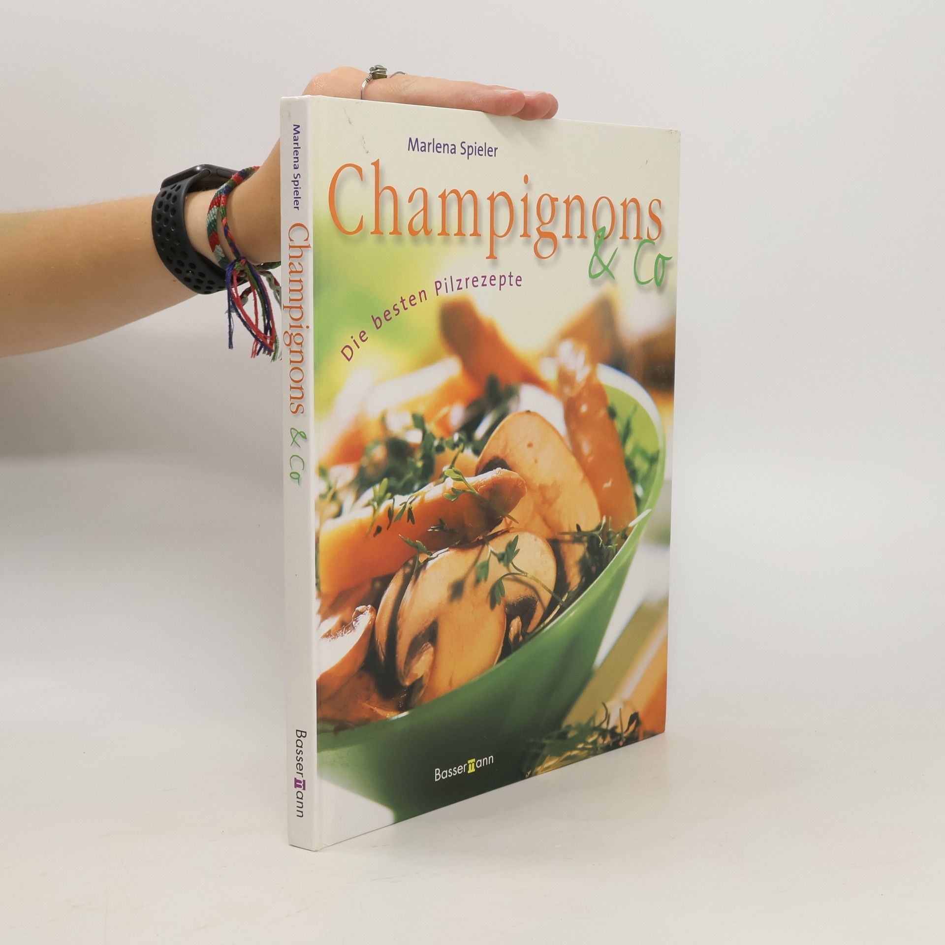 Marlena Spieler Champignons & Co.
