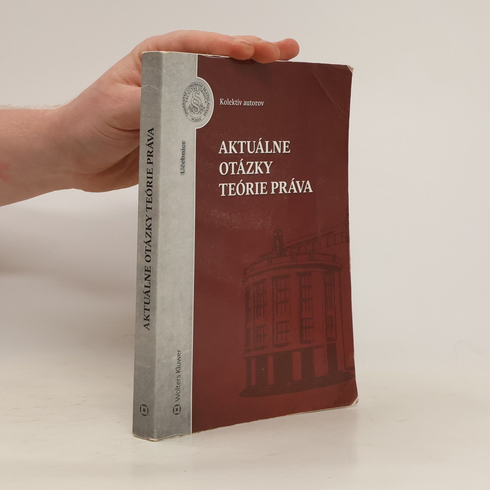 kolektiv Aktuálne otázky teórie práva