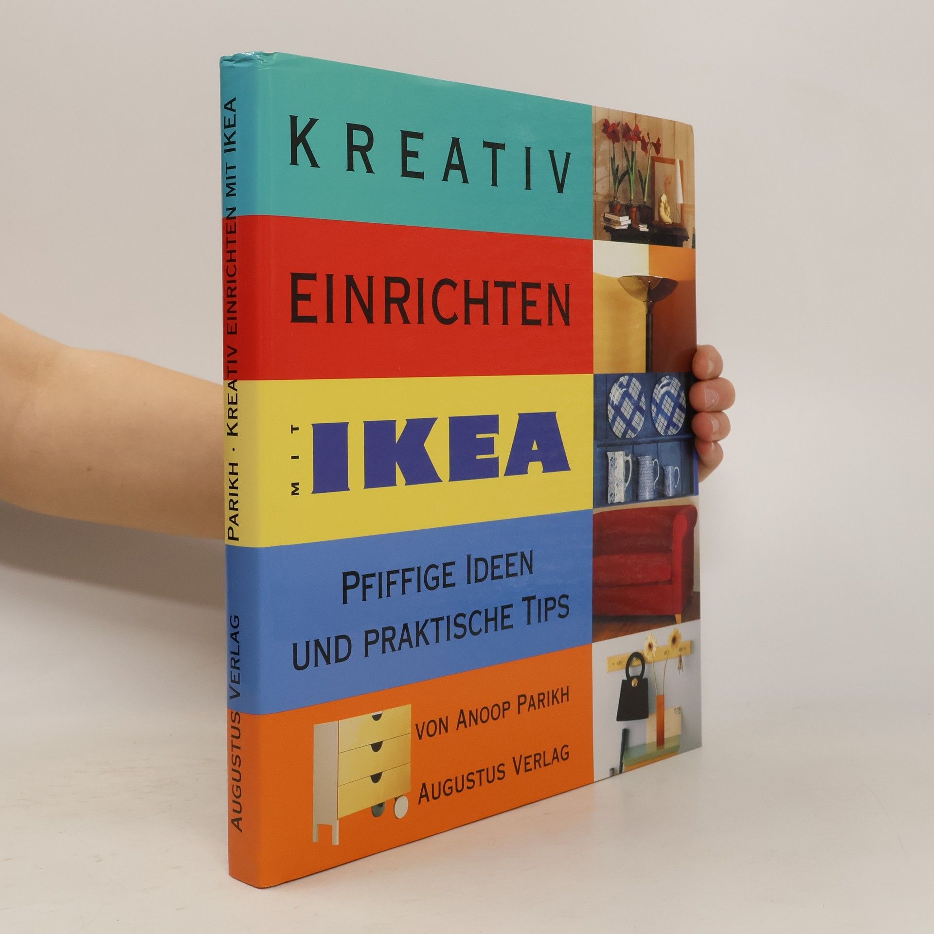 Anoop Parikh Kreativ Einrichten mit Ikea