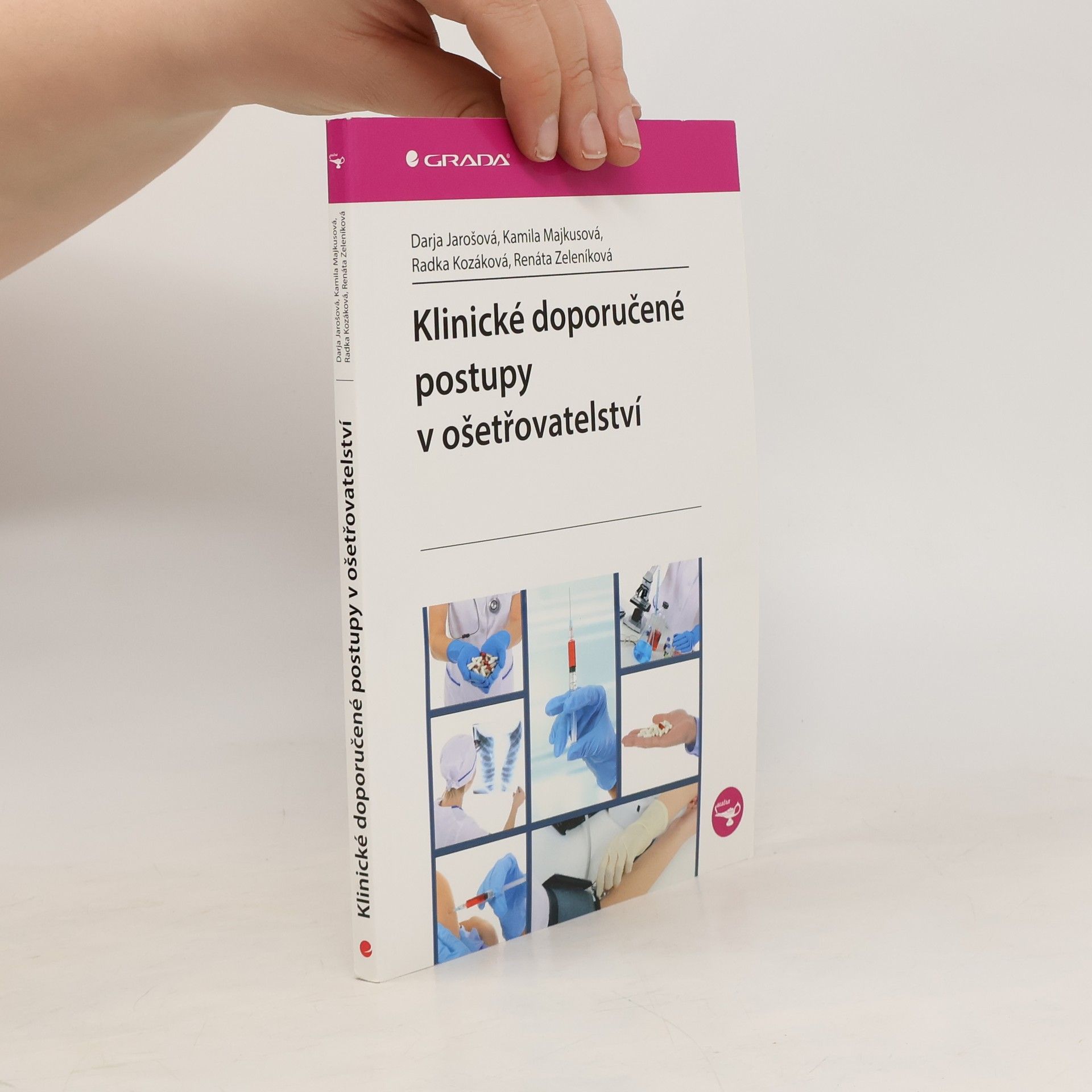 Darja Jarosova Klinické doporučené postupy v ošetřovatelství