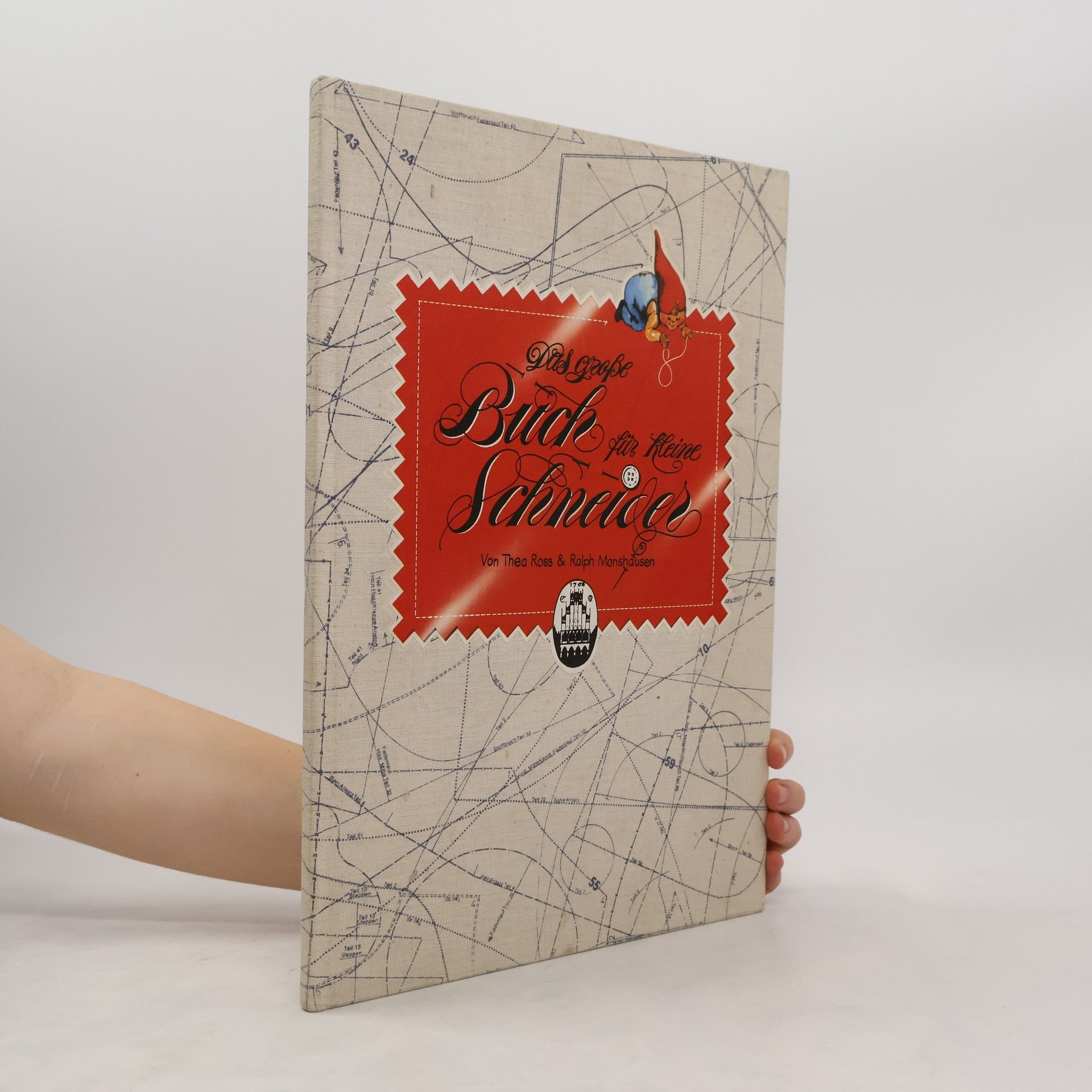 Thea Ross Das grosse Buch für kleine Schneider