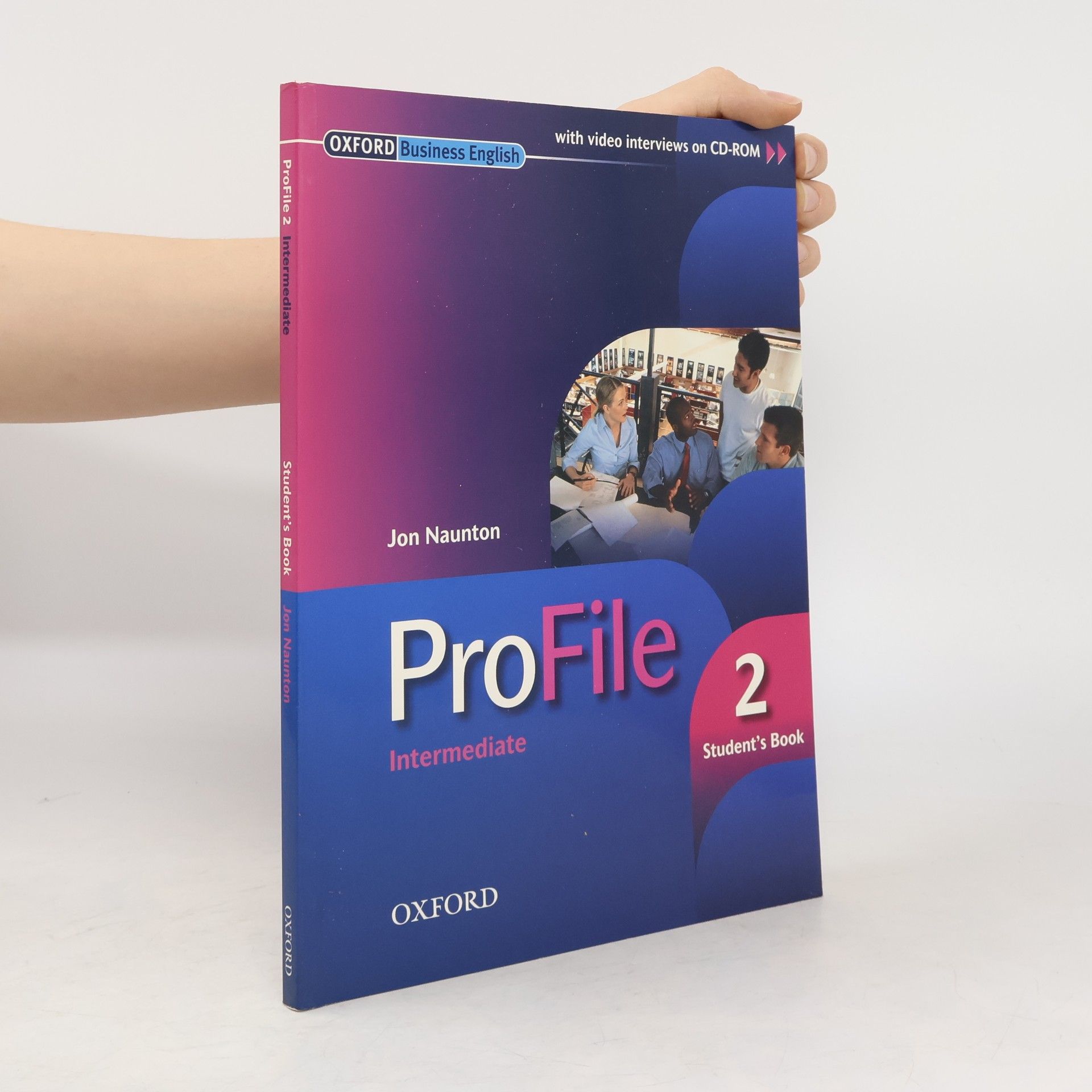 Jon Naunton ProFile 2: intermediate: student's book