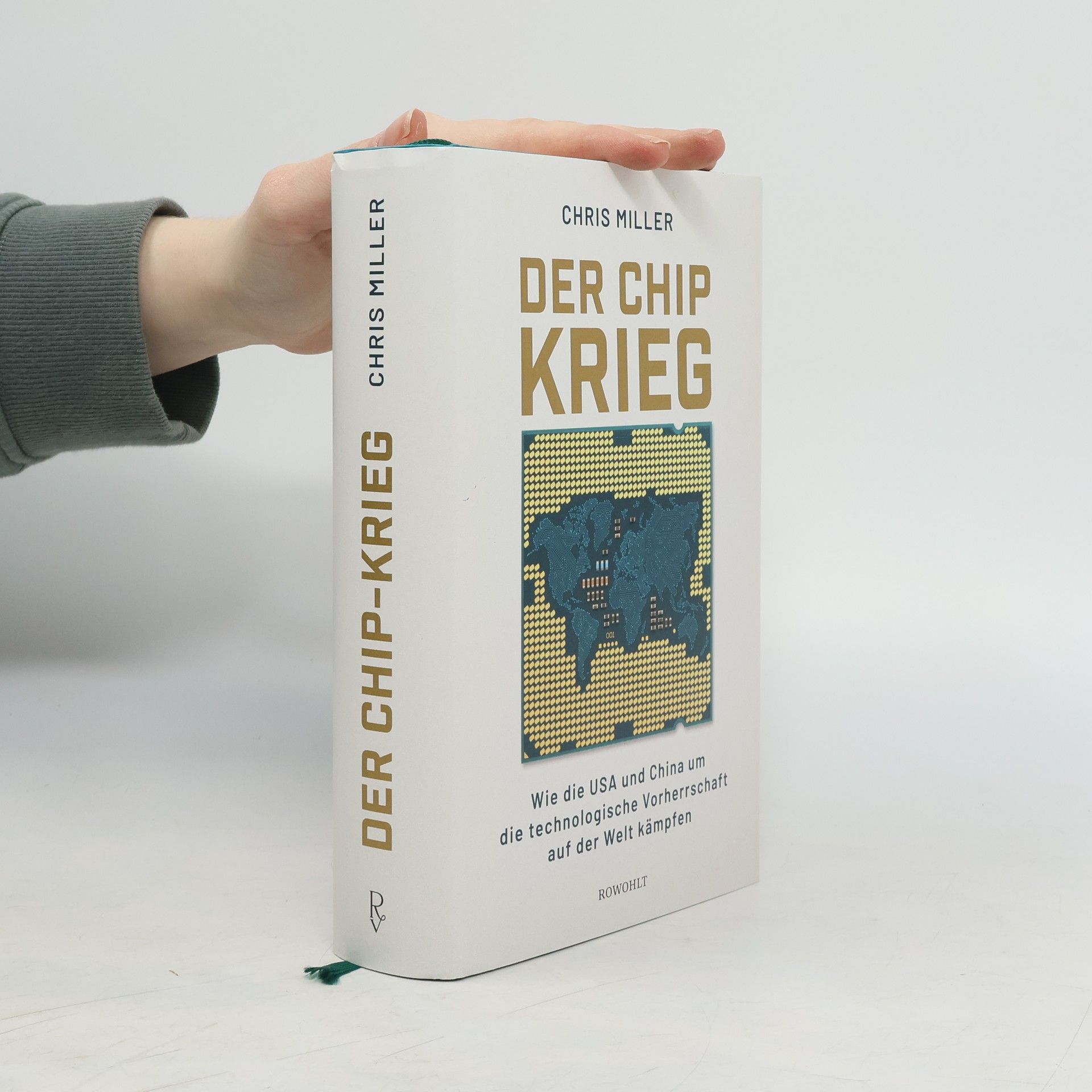 Christopher R. Miller Der Chip-Krieg