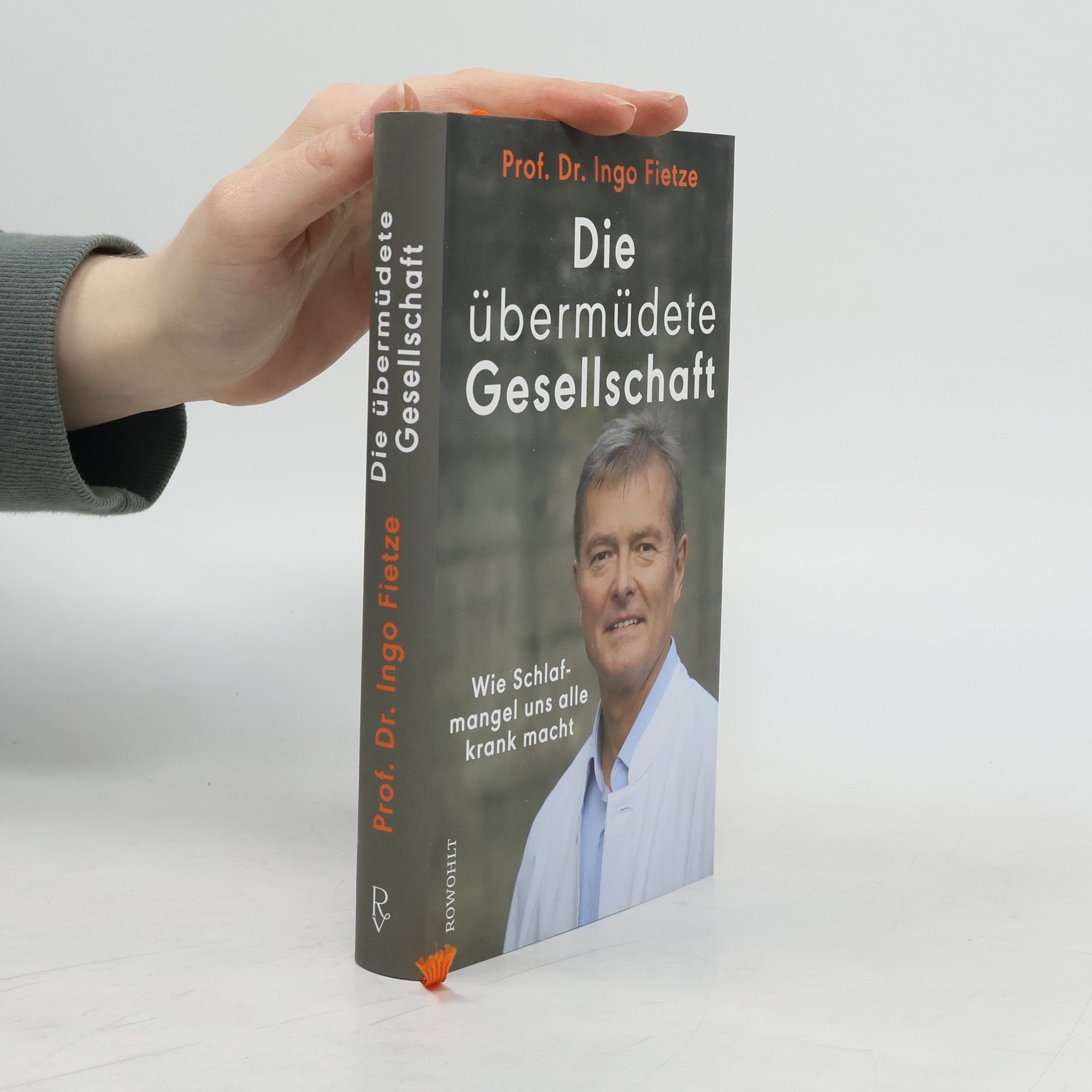Ingo Fietze Die übermüdete Gesellschaft