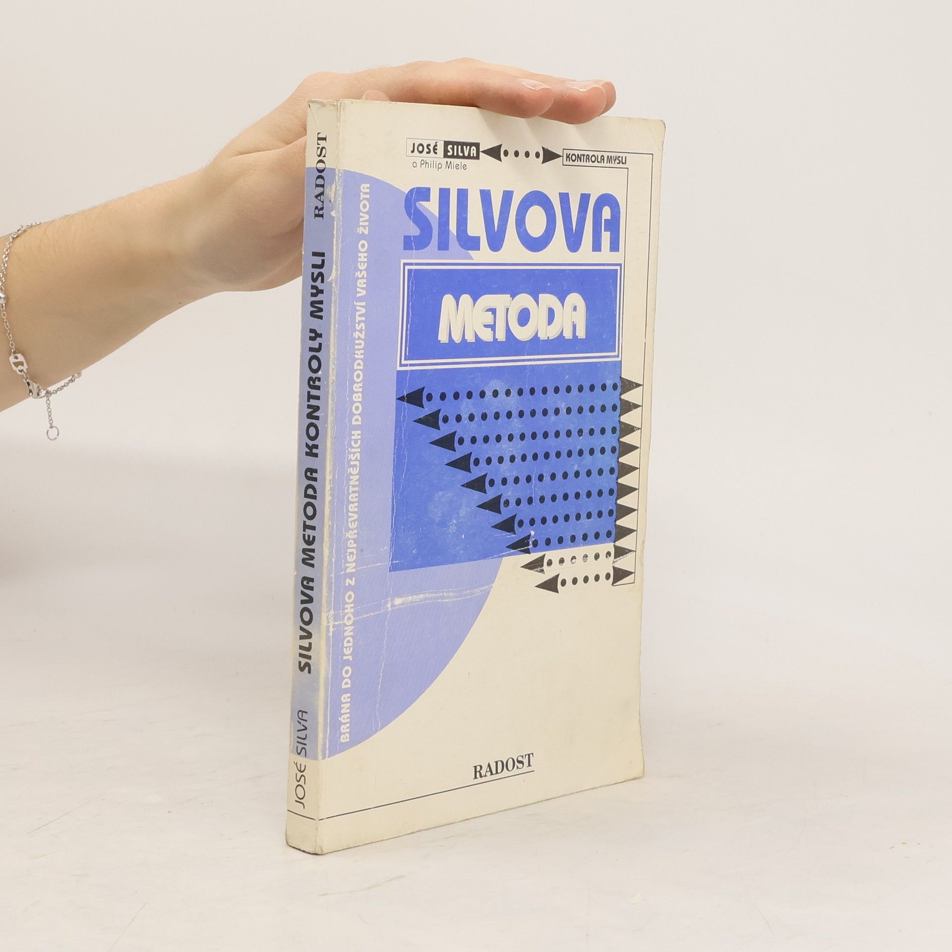 José Silva Silvova metoda kontroly mysli