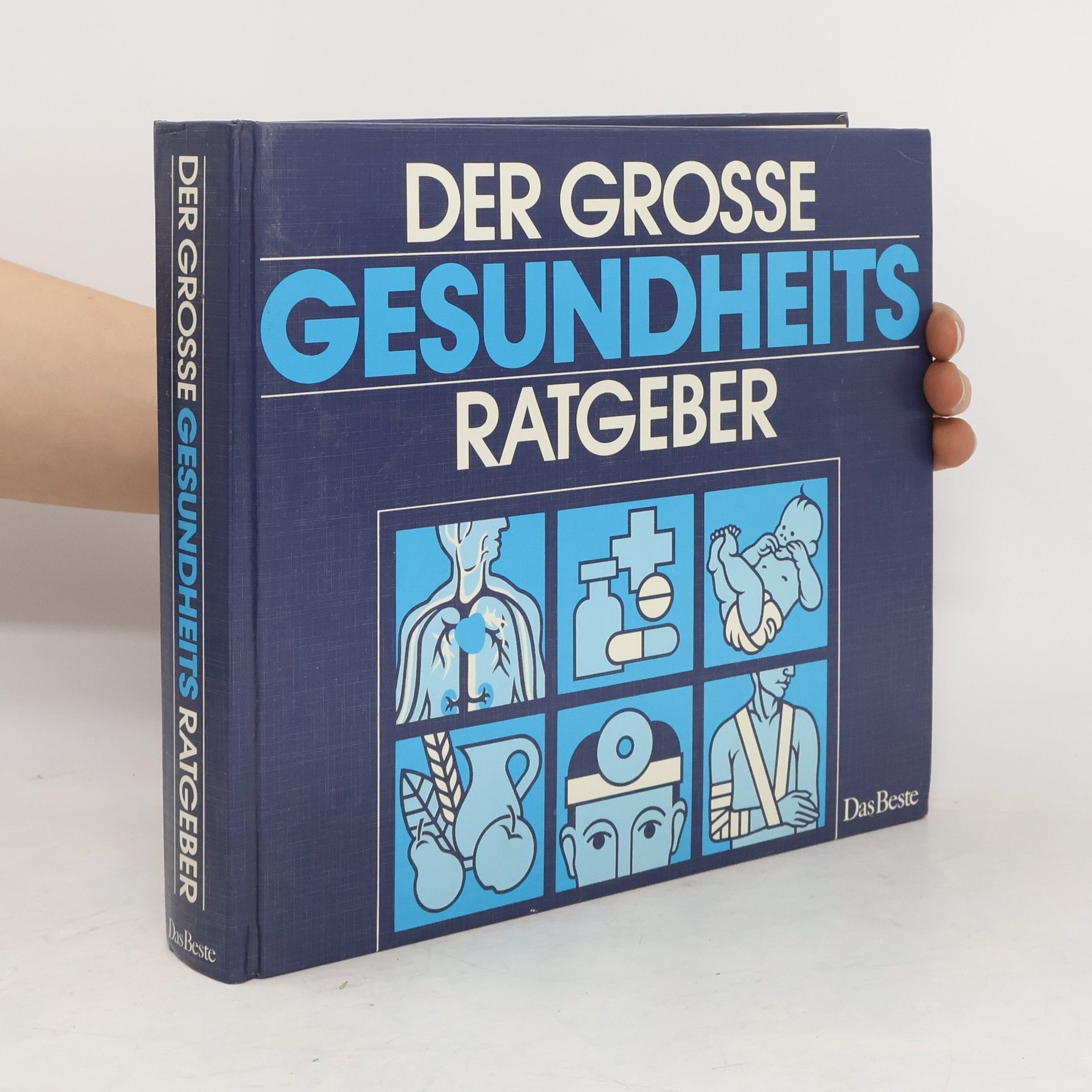 Collective Der grosse Gesundheits-Ratgeber