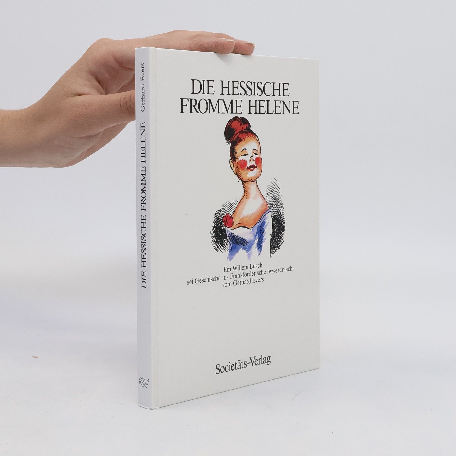 Wilhelm Busch Die hessische Fromme Helene