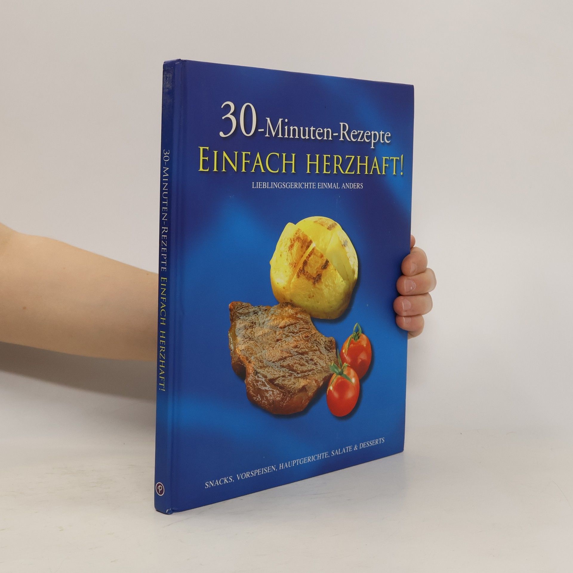 Kathrin Jurgenowski 30-Minuten-Rezepte Einfach Herzhaft!