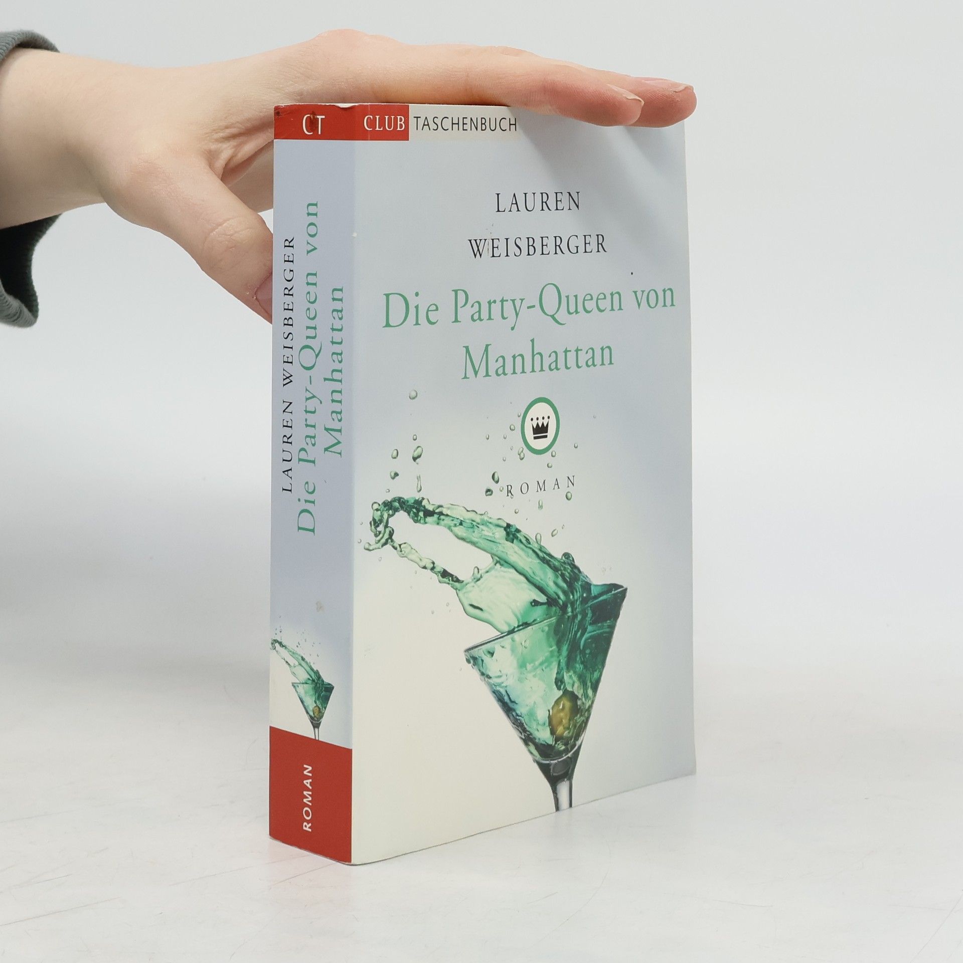 Lauren Weisberger Die Party-Queen von Manhattan