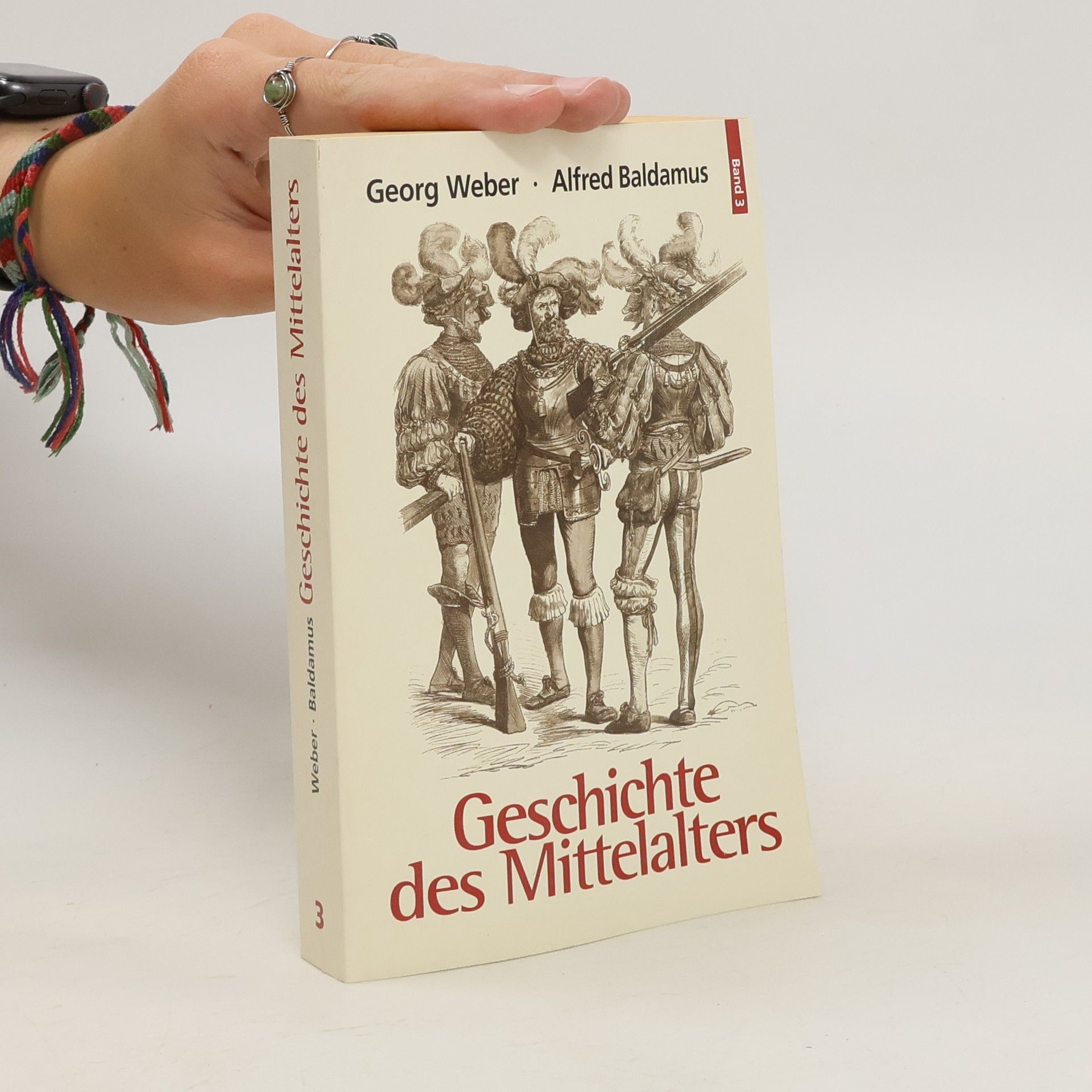 Georg Weber Geschichte des Mittelalters. Band 3