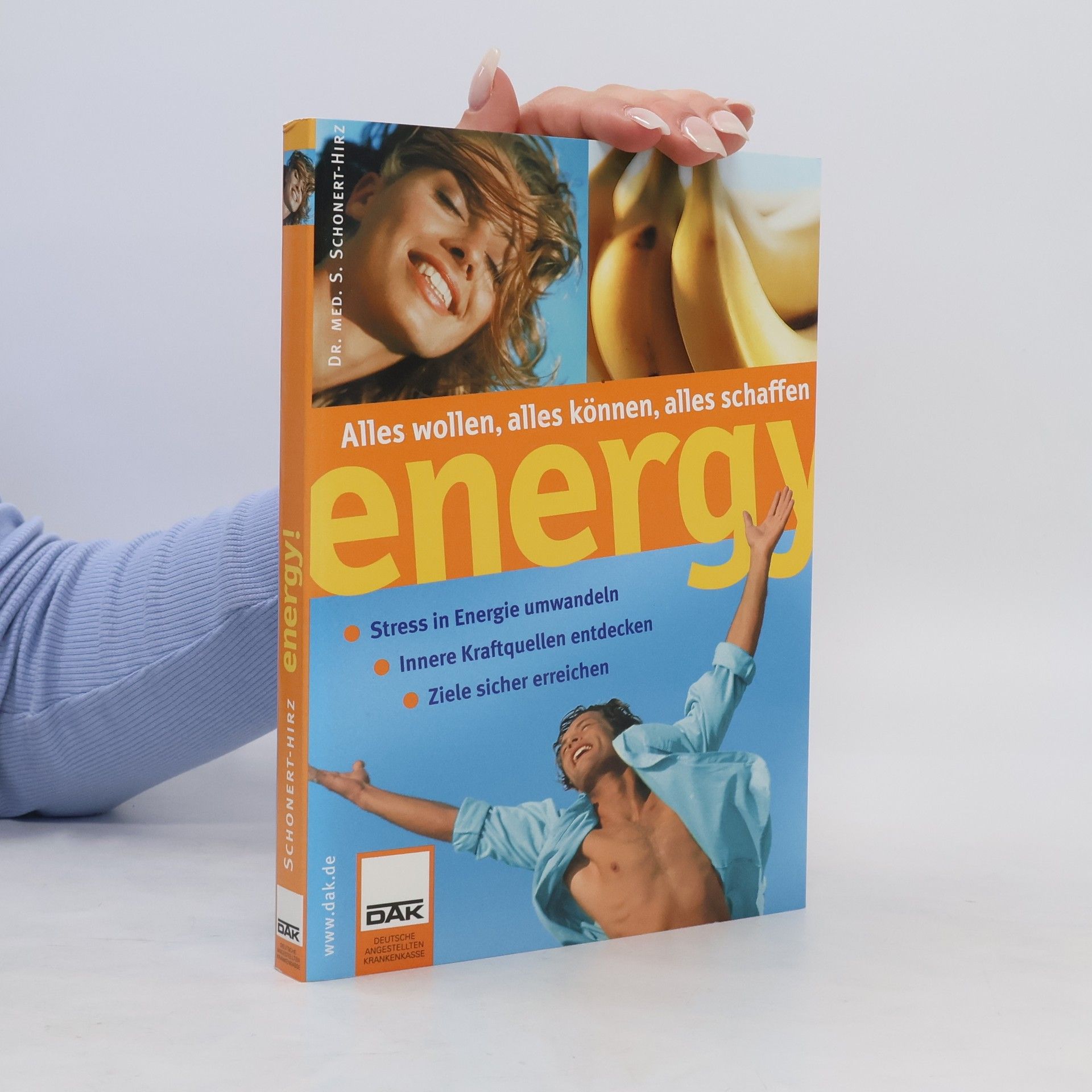 Sabine Schoner-Hirz Energy. Alles wollen, alles können, alle schaffen