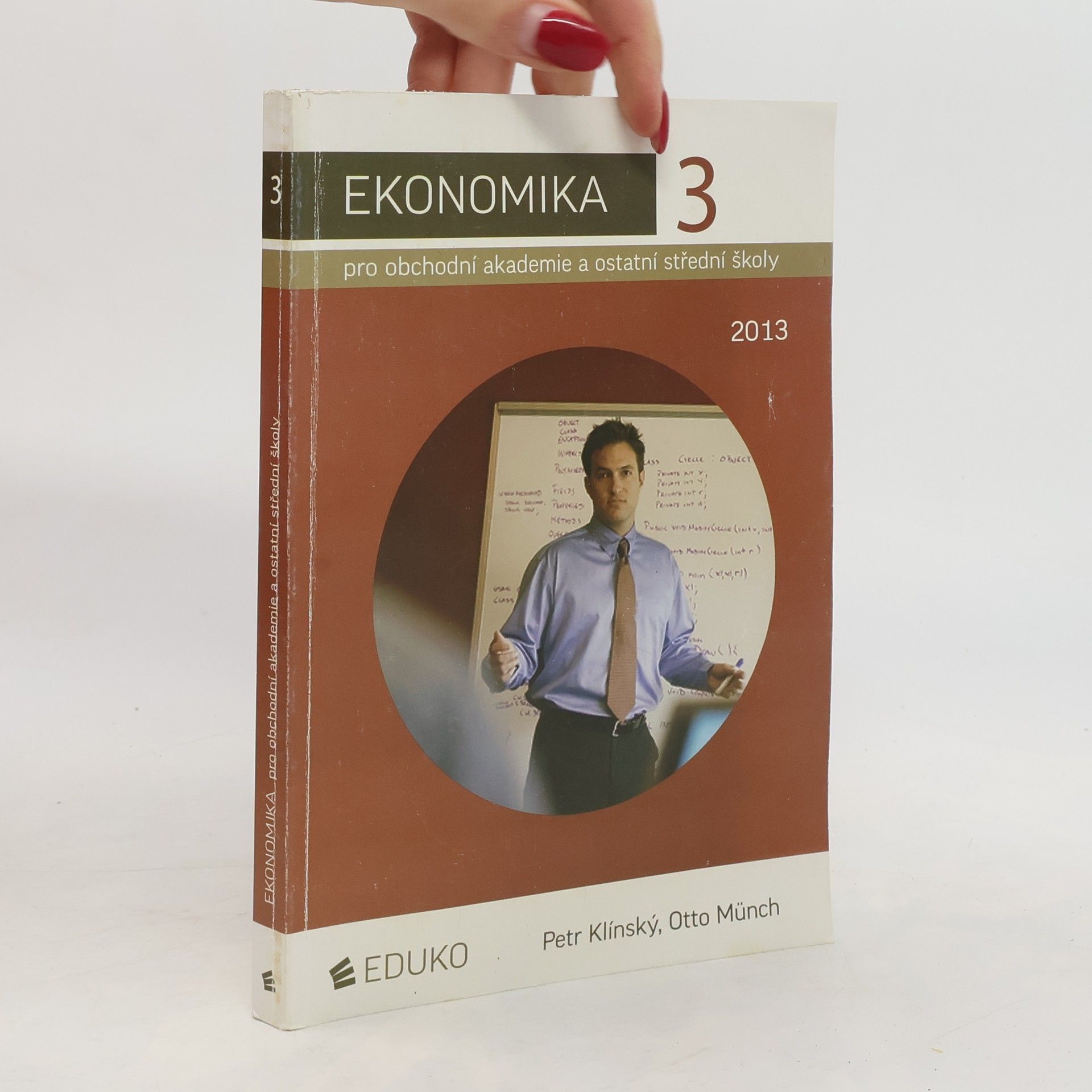 Petr Klínský Ekonomika 3 pro obchodní akademie a ostatní střední školy