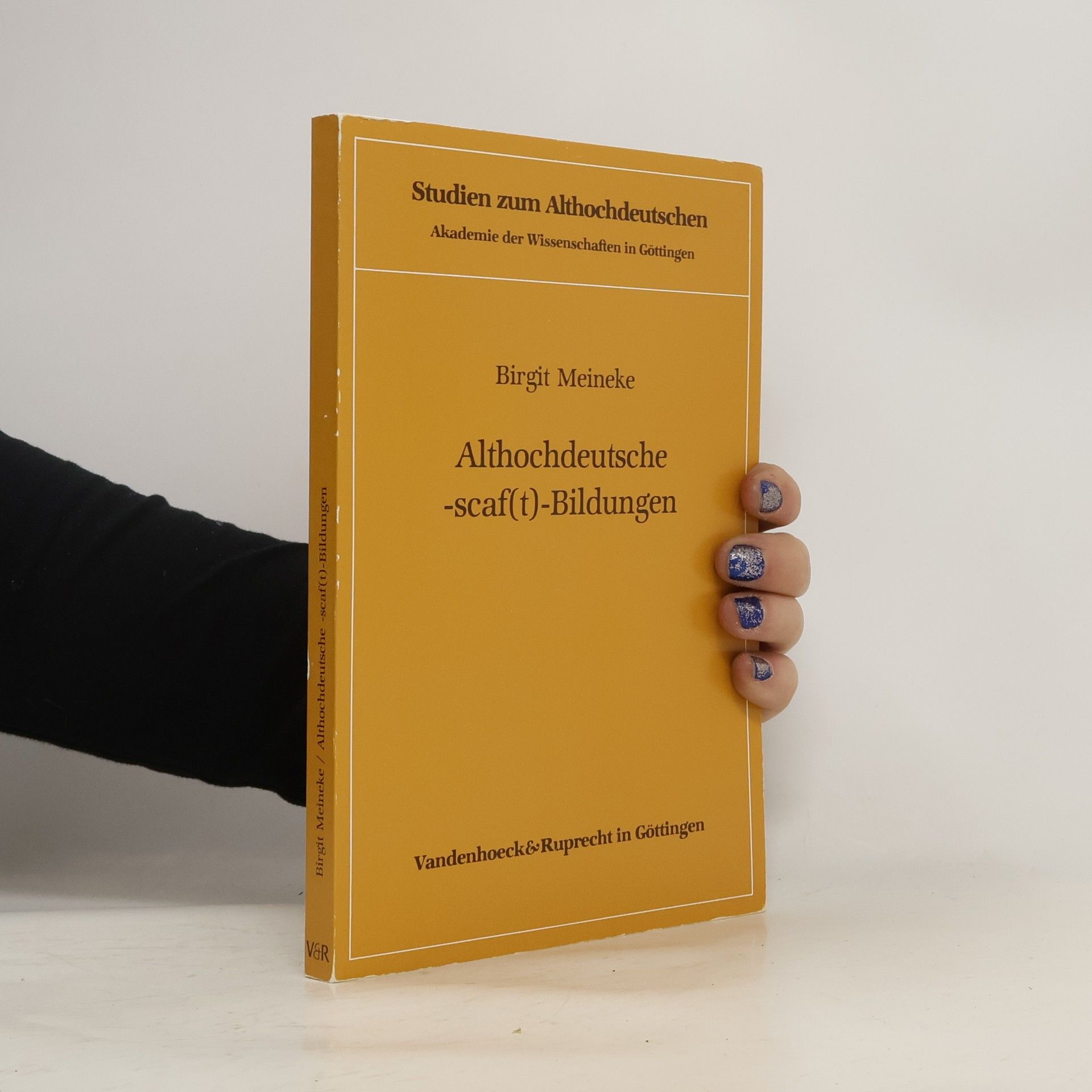 Birgit Meineke Althochdeutsche -scaf(t)-Bildungen