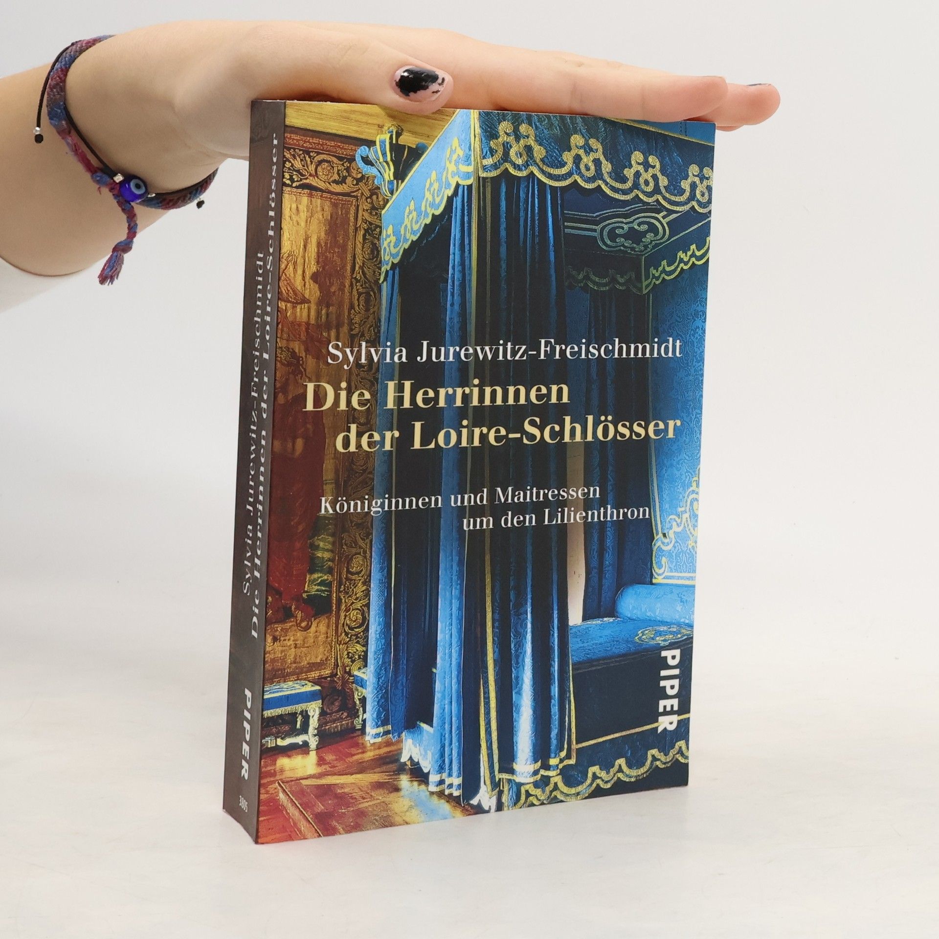 Sylvia Jurewitz Freischmidt Die Herrinnen der Loire-Schlösser
