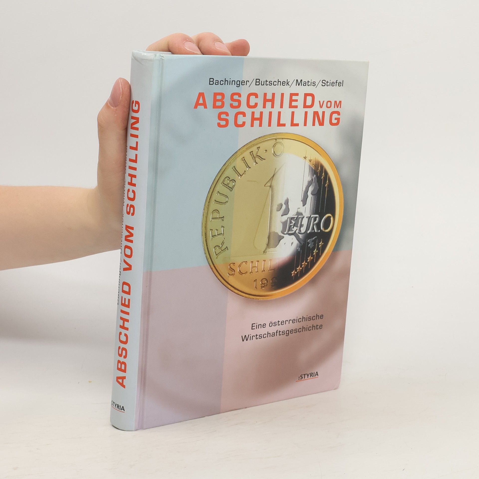 Autorenkollektiv Abschied vom Schilling