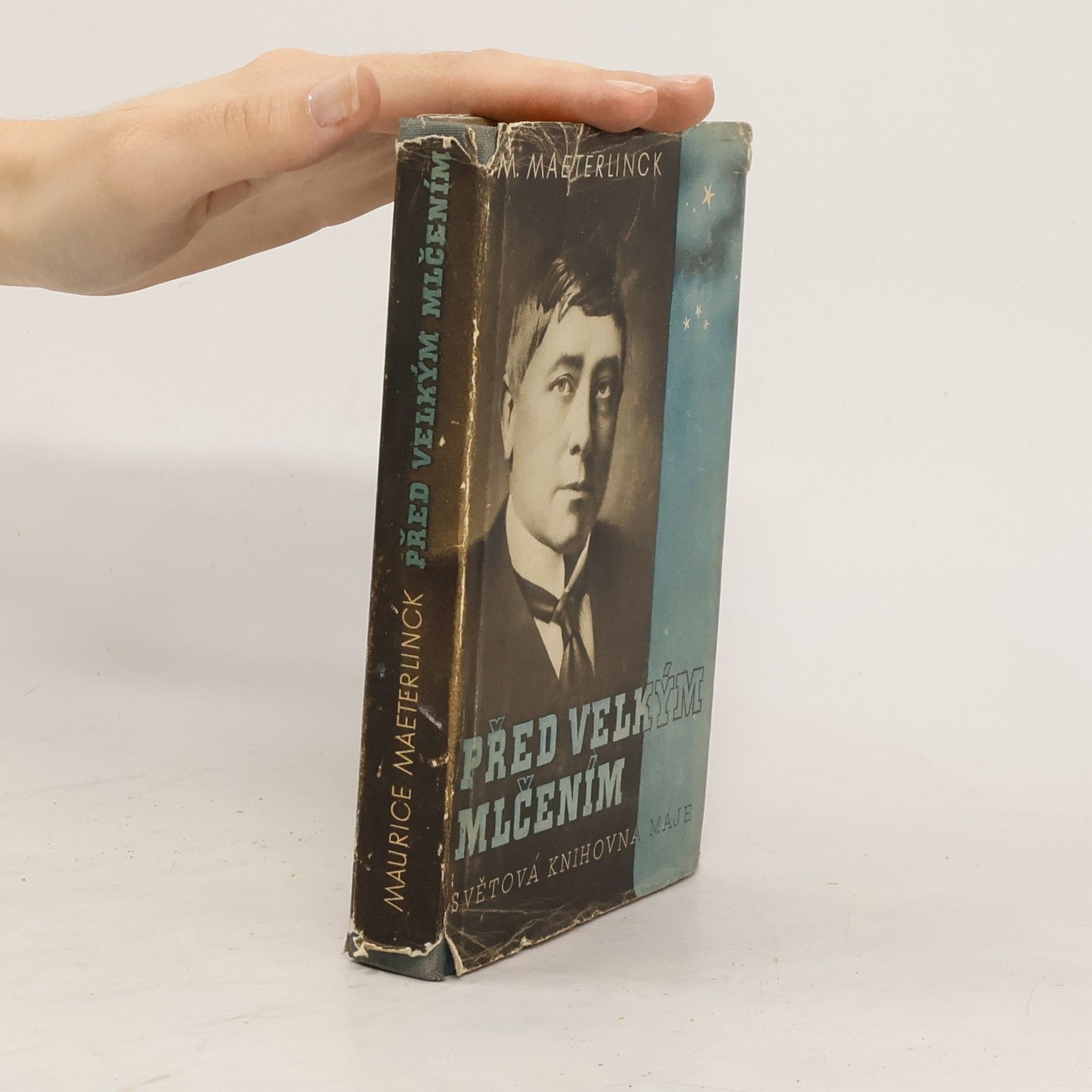 Maurice Maeterlinck Před velkým mlčením