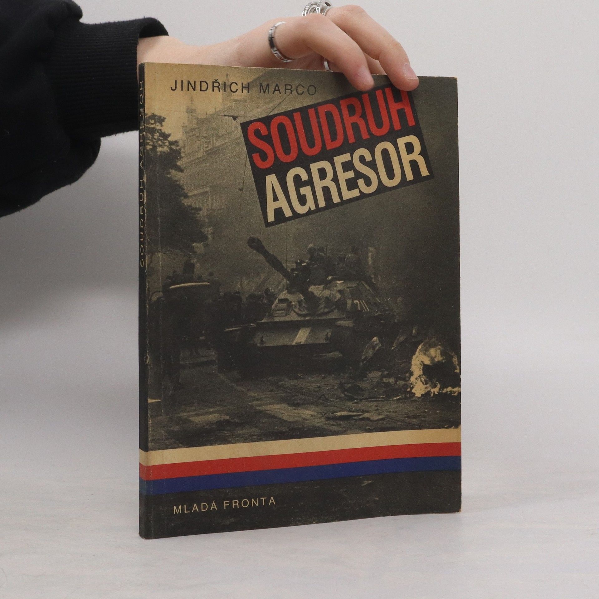 Jindřich Marco Soudruh agresor